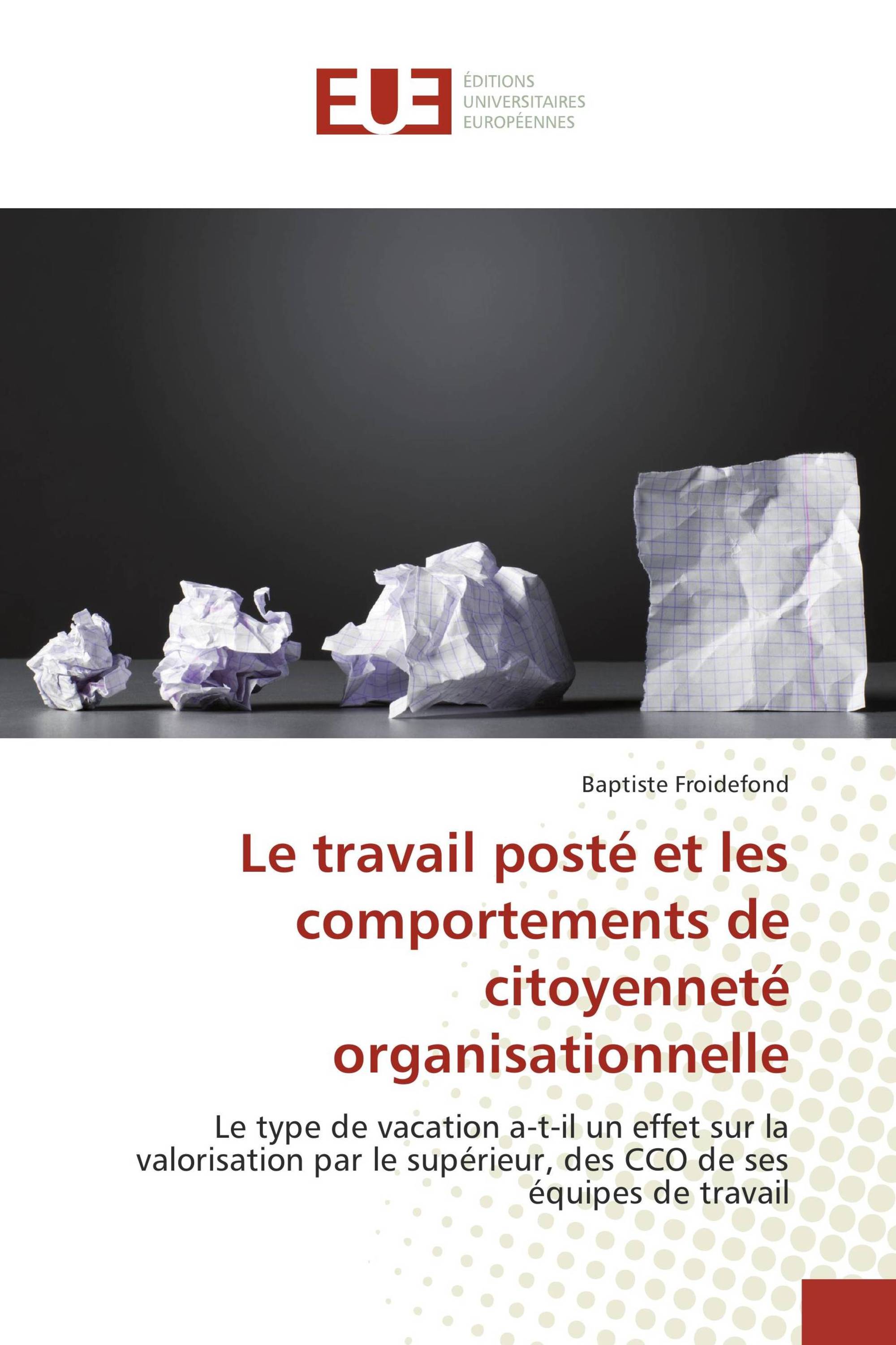 Le travail posté et les comportements de citoyenneté organisationnelle