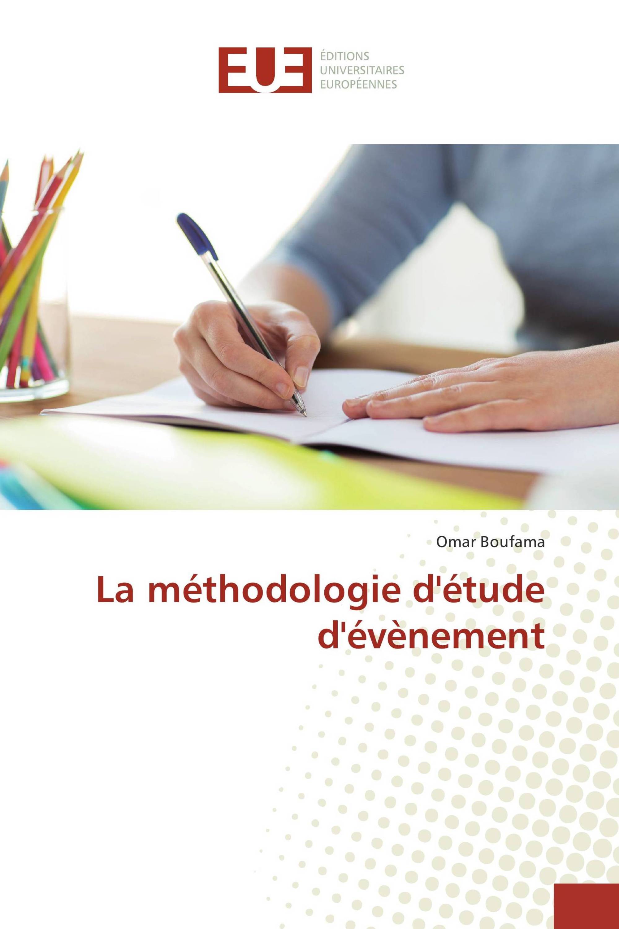 La méthodologie d'étude d'évènement