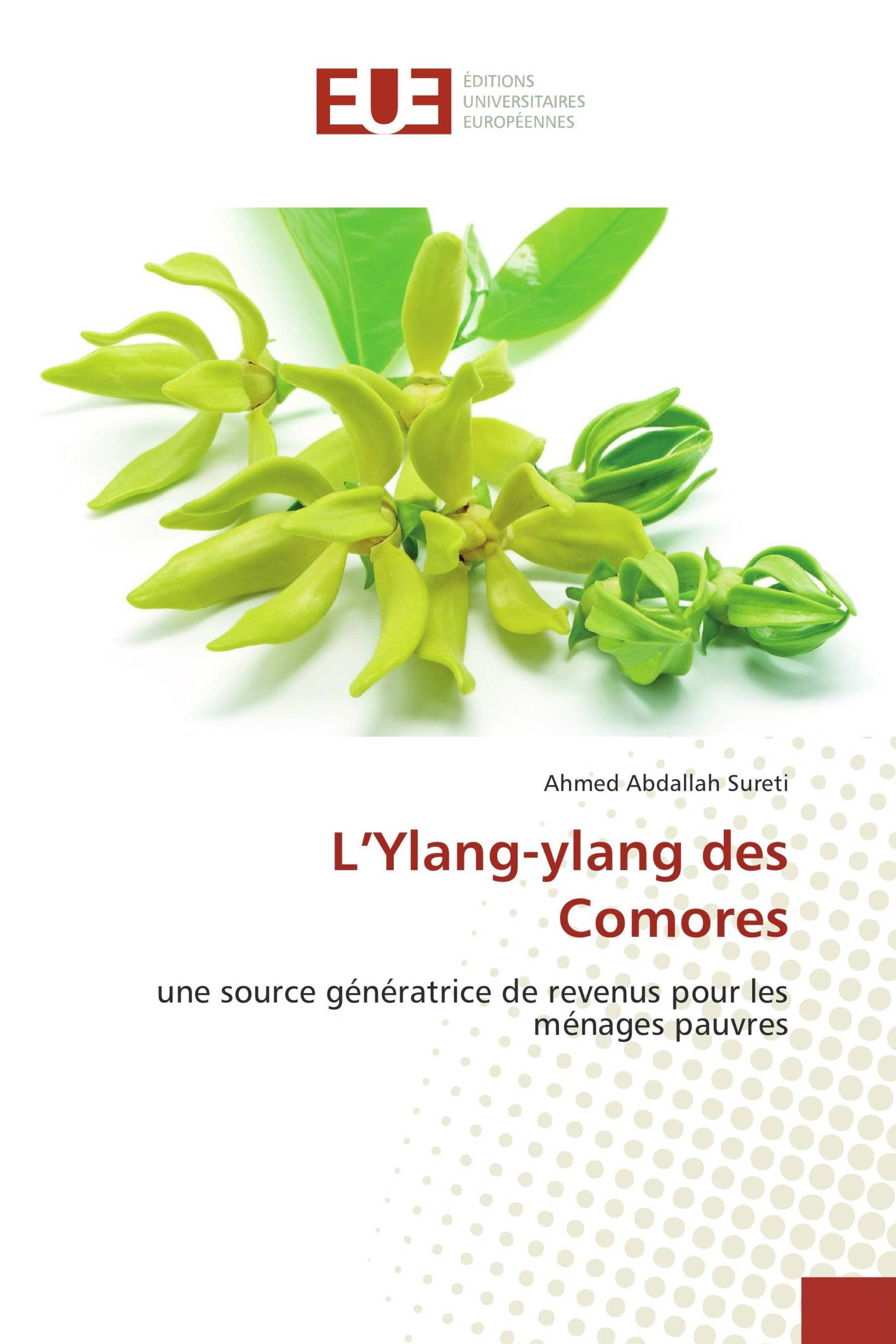 L’Ylang-ylang des Comores