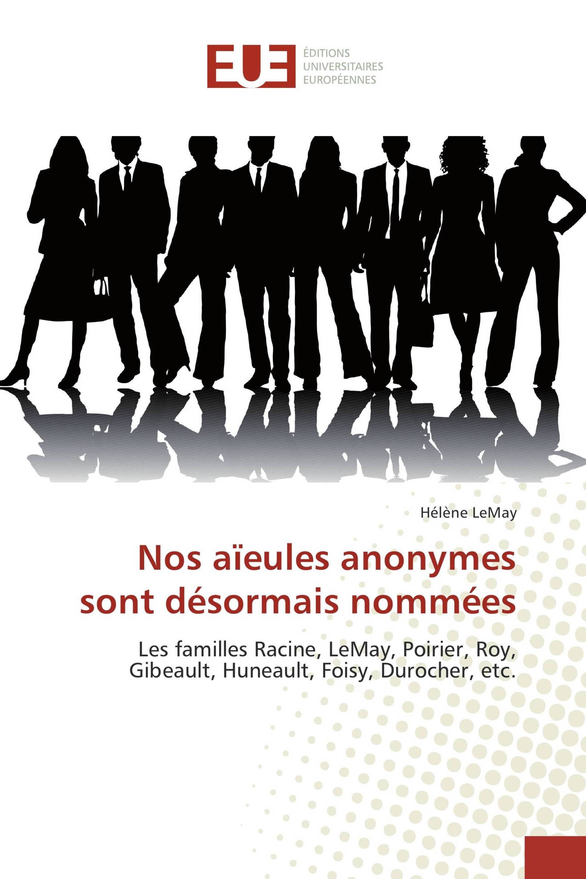 Nos aïeules anonymes sont désormais nommées