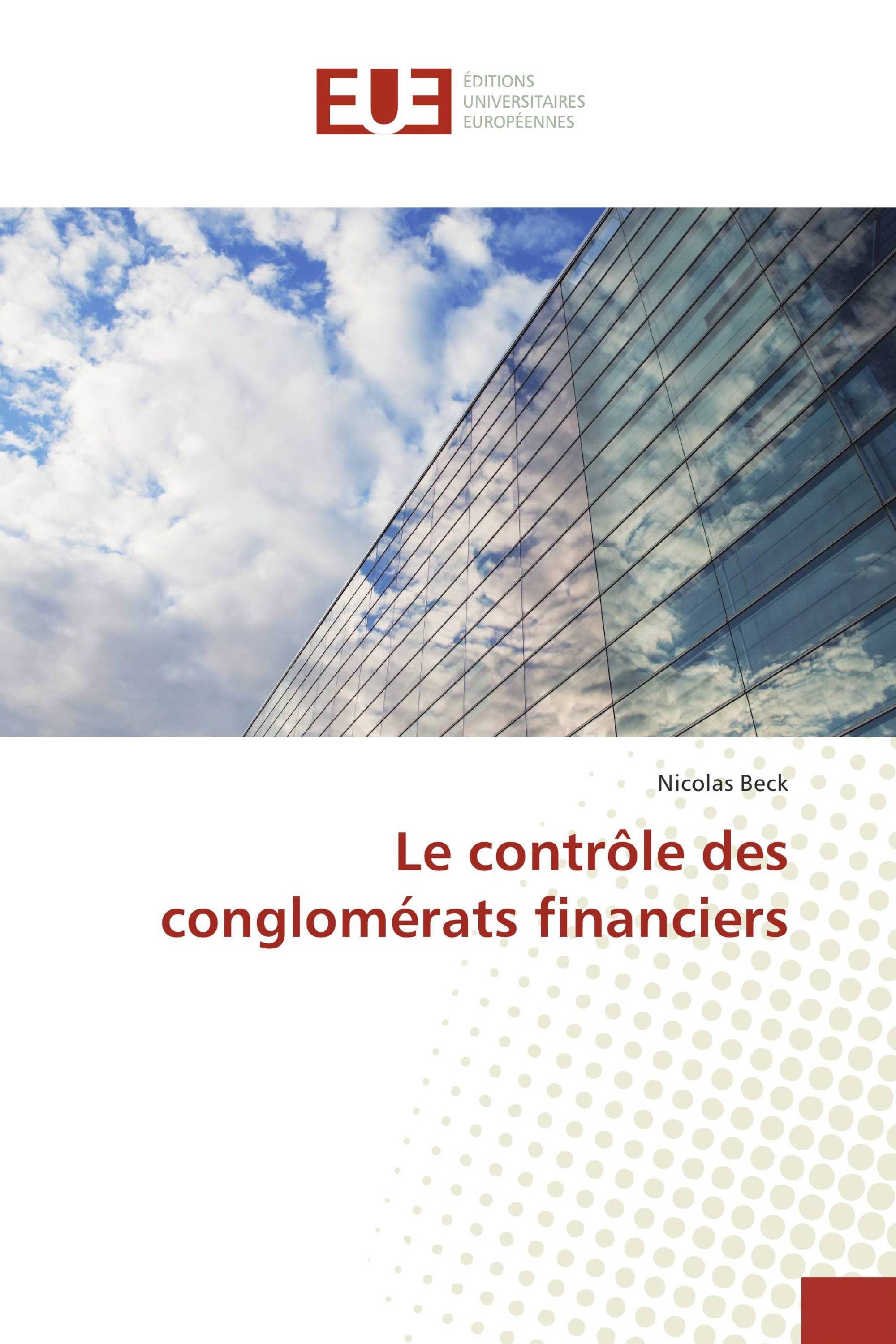 Le contrôle des conglomérats financiers