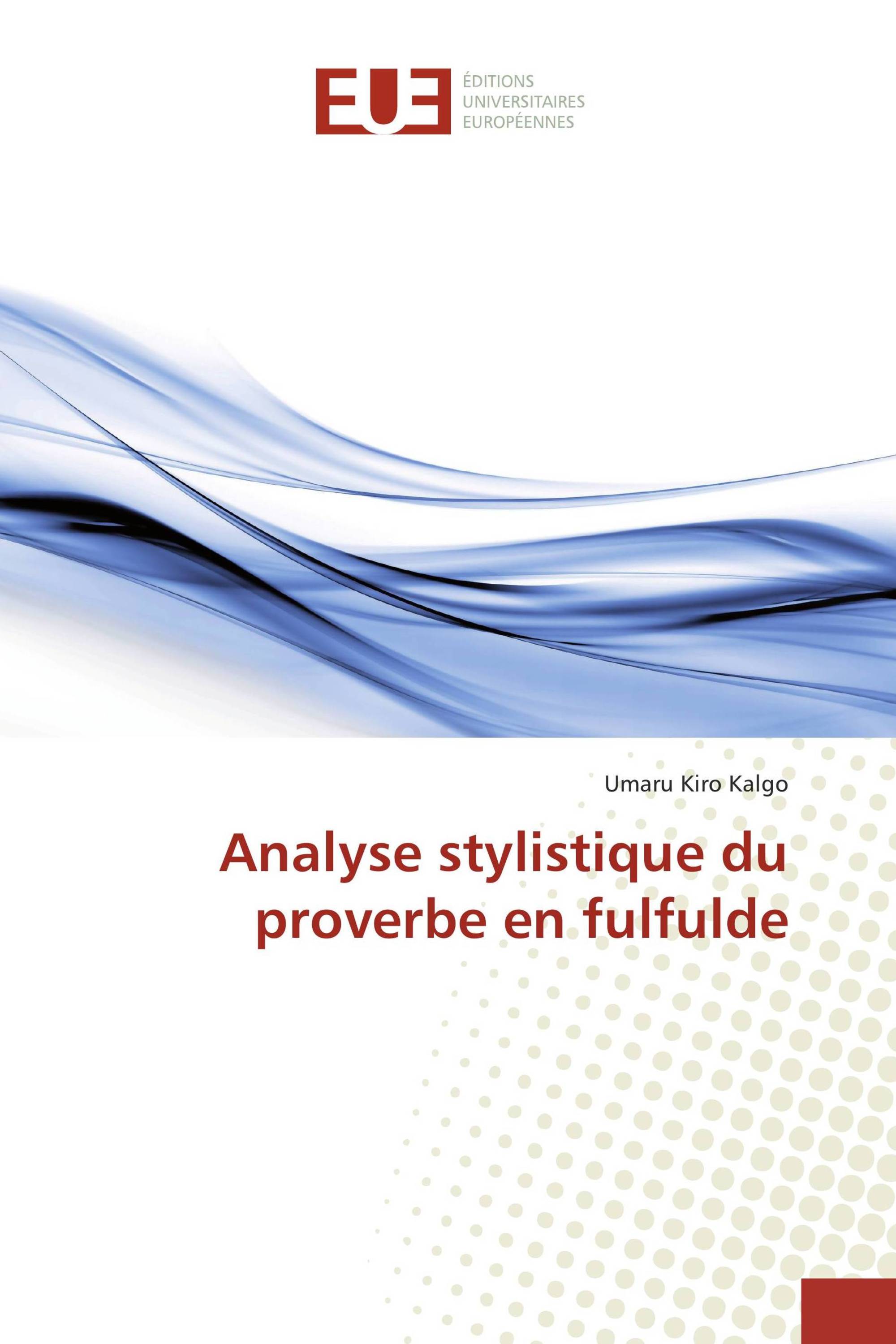 Analyse stylistique du proverbe en fulfulde