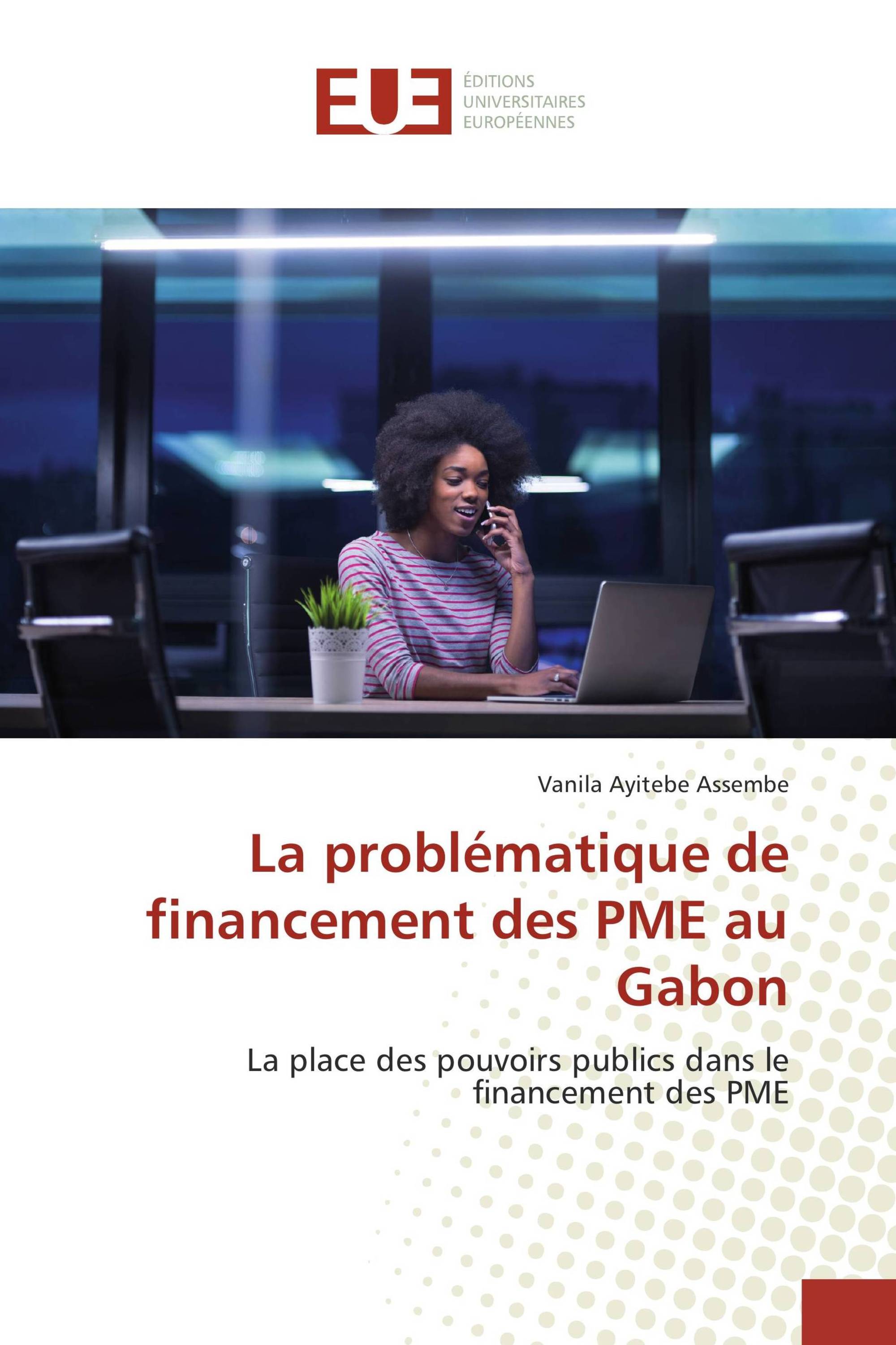 La problématique de financement des PME au Gabon