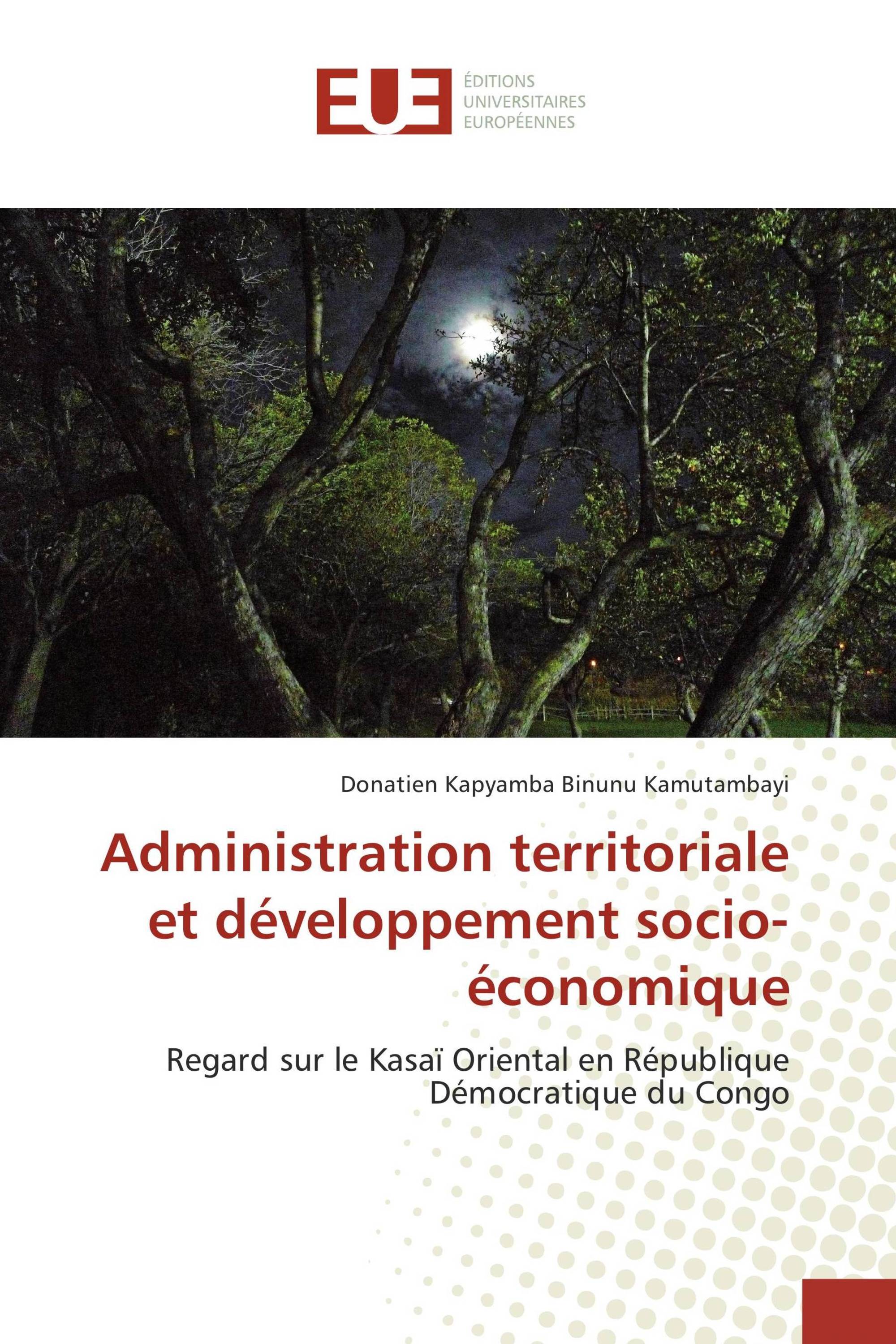 Administration territoriale et développement socio-économique