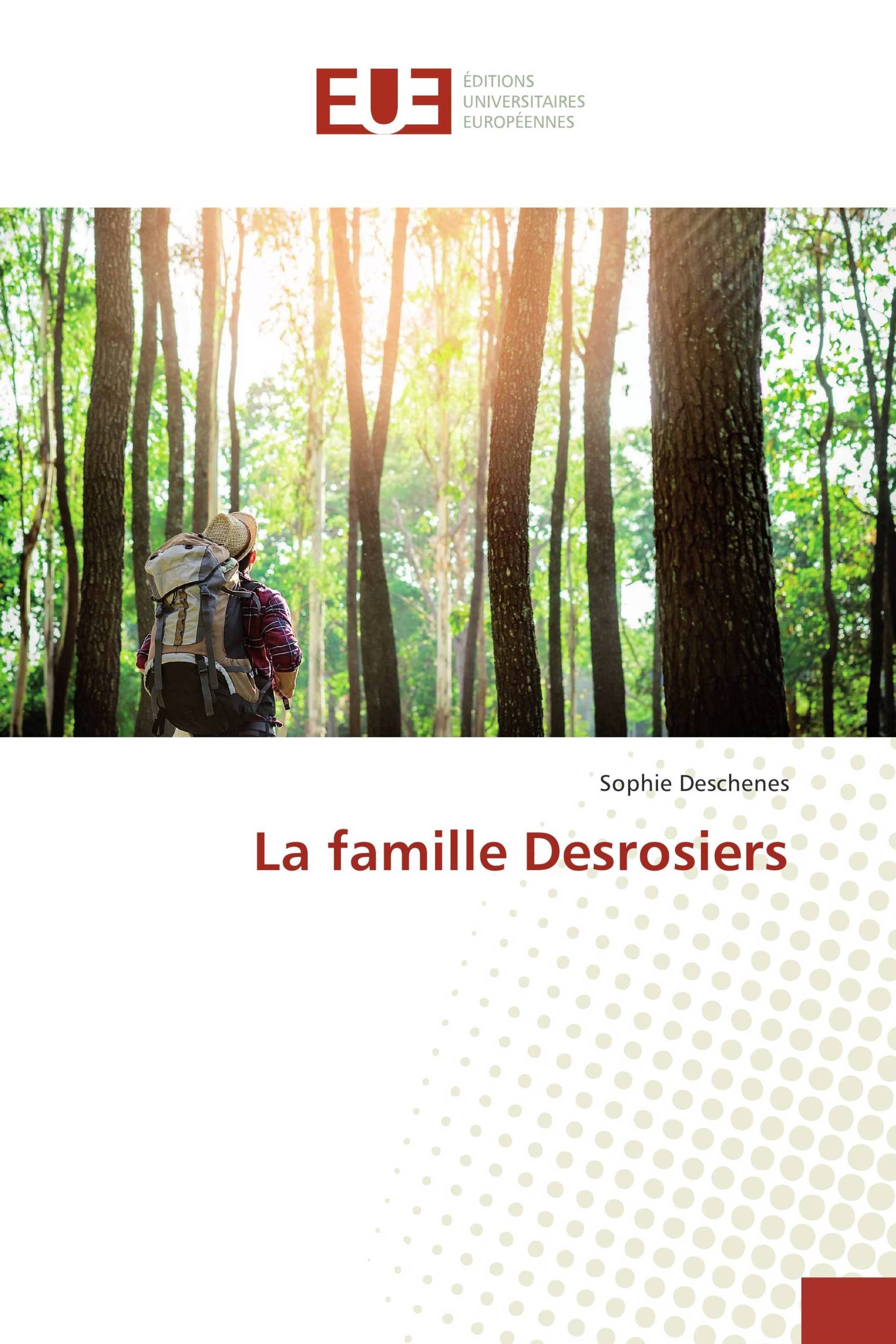 La famille Desrosiers