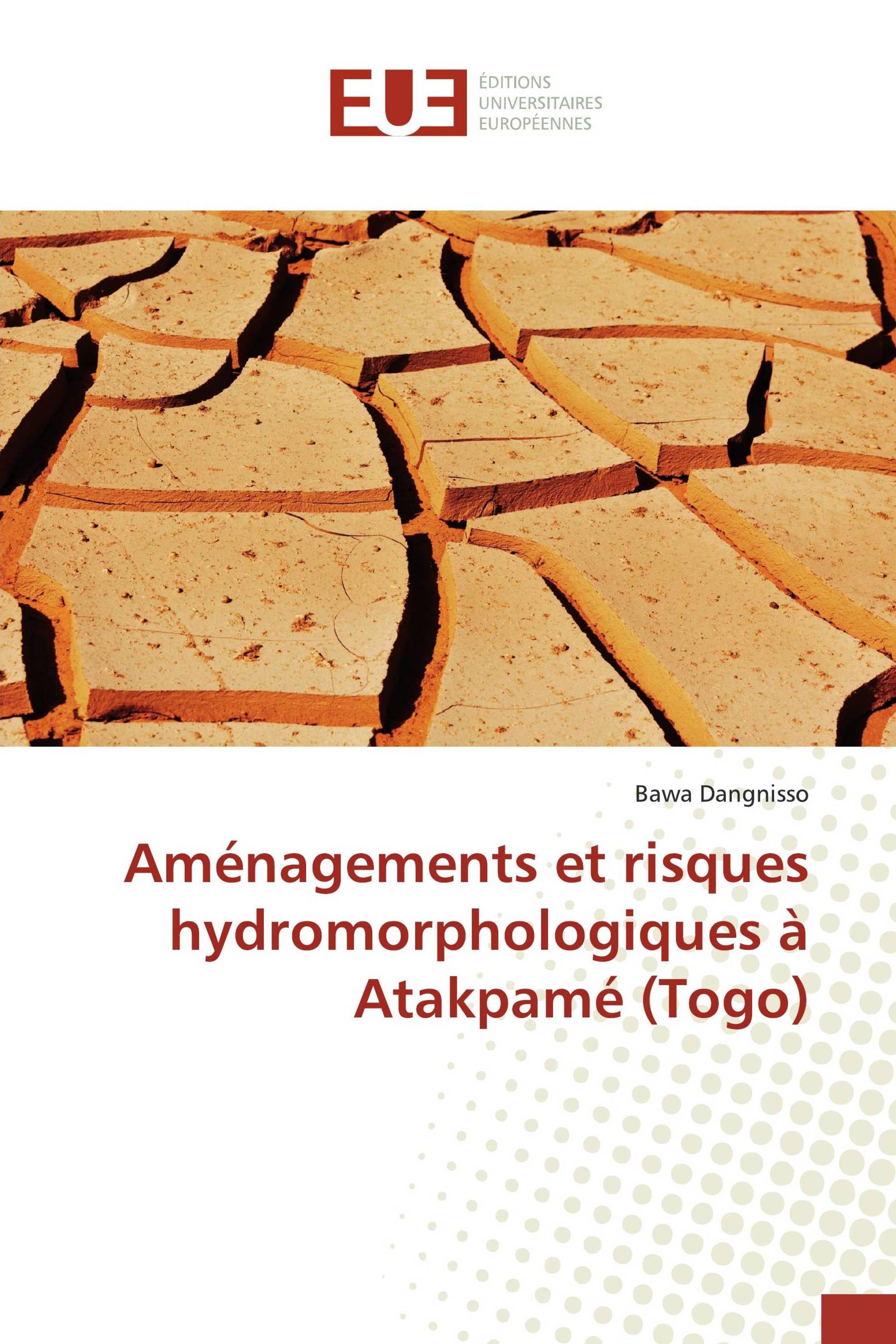 Aménagements et risques hydromorphologiques à Atakpamé (Togo)