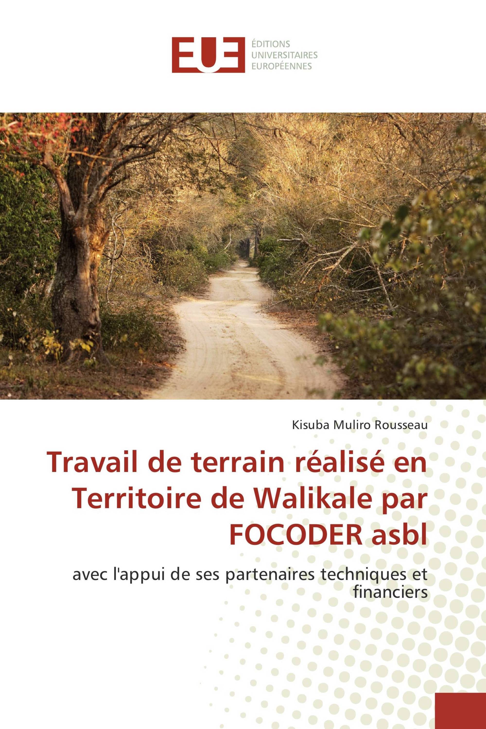 Travail de terrain réalisé en Territoire de Walikale par FOCODER asbl