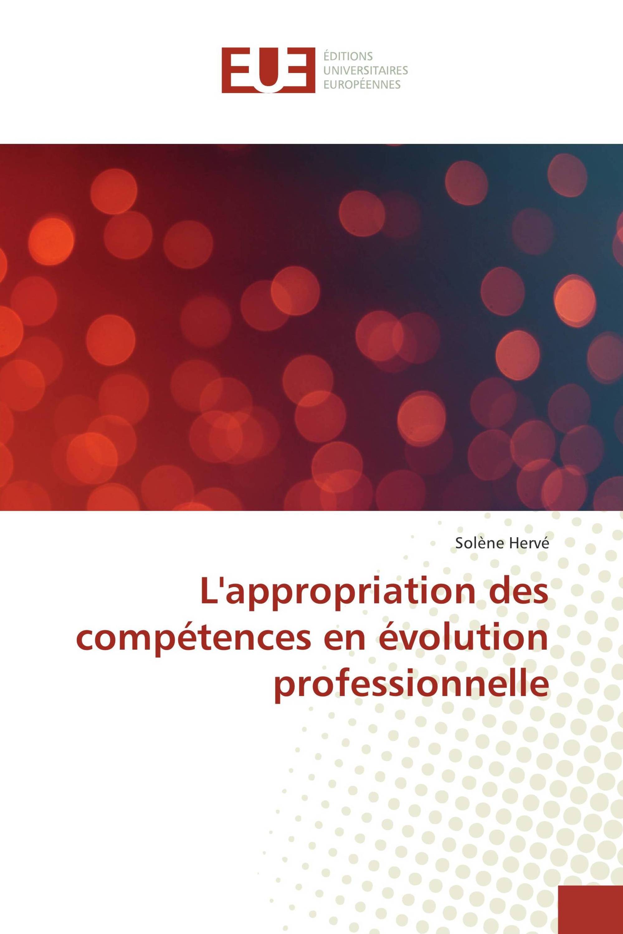 L'appropriation des compétences en évolution professionnelle