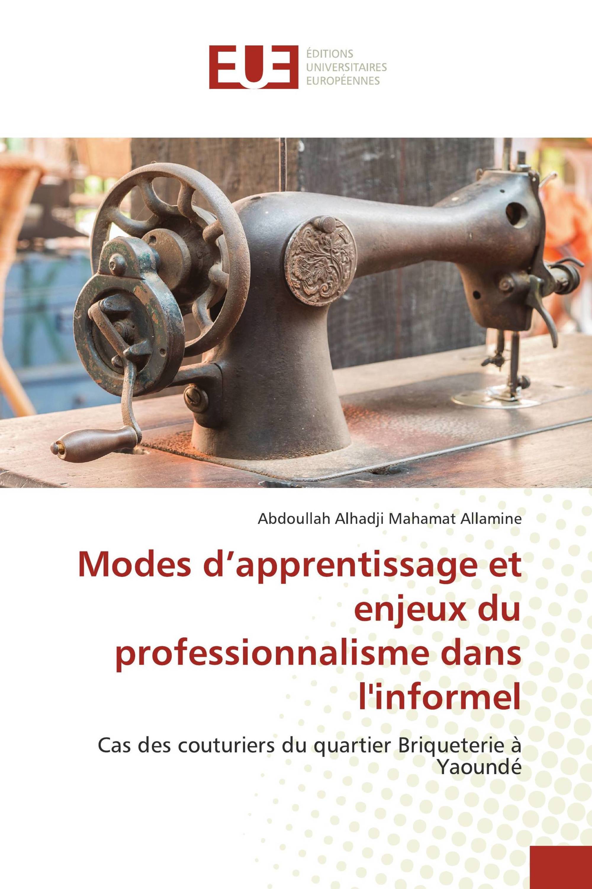 Modes d’apprentissage et enjeux du professionnalisme dans l'informel