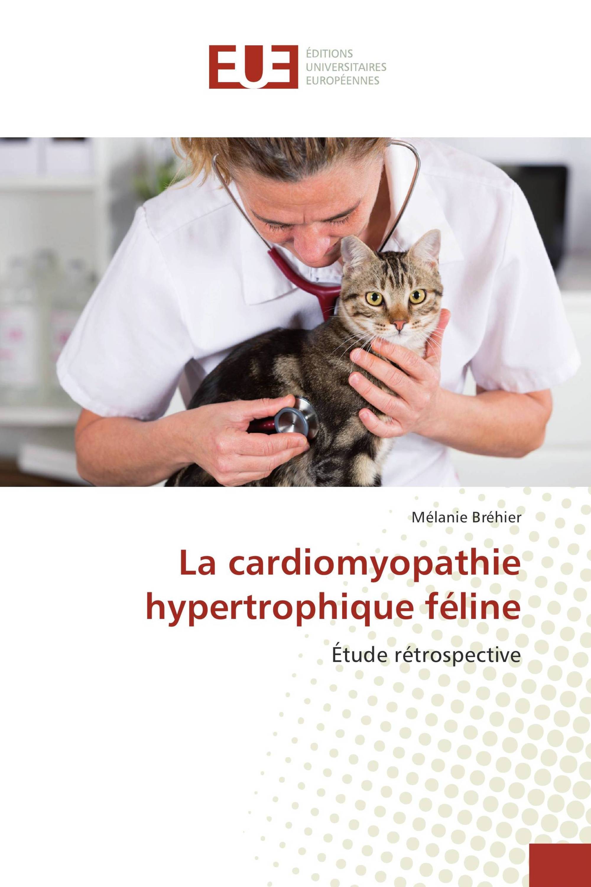 La cardiomyopathie hypertrophique féline