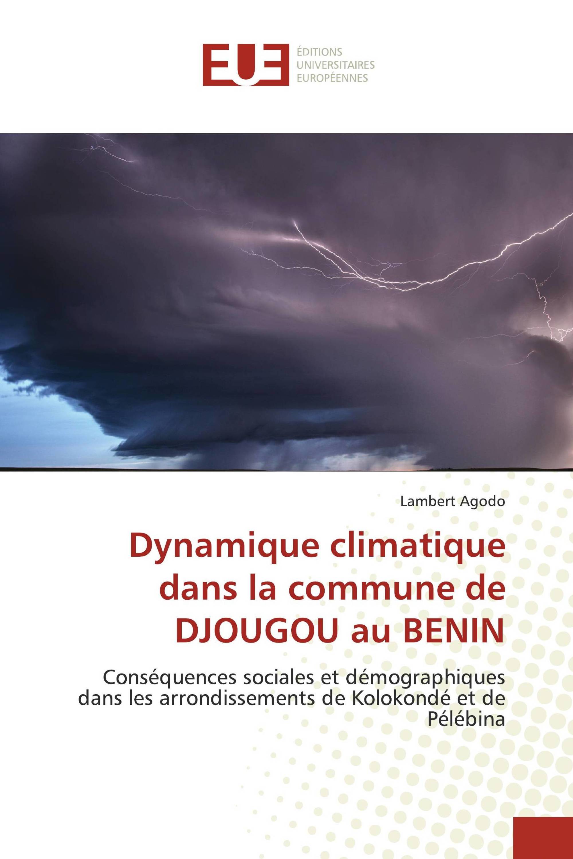 Dynamique climatique dans la commune de DJOUGOU au BENIN