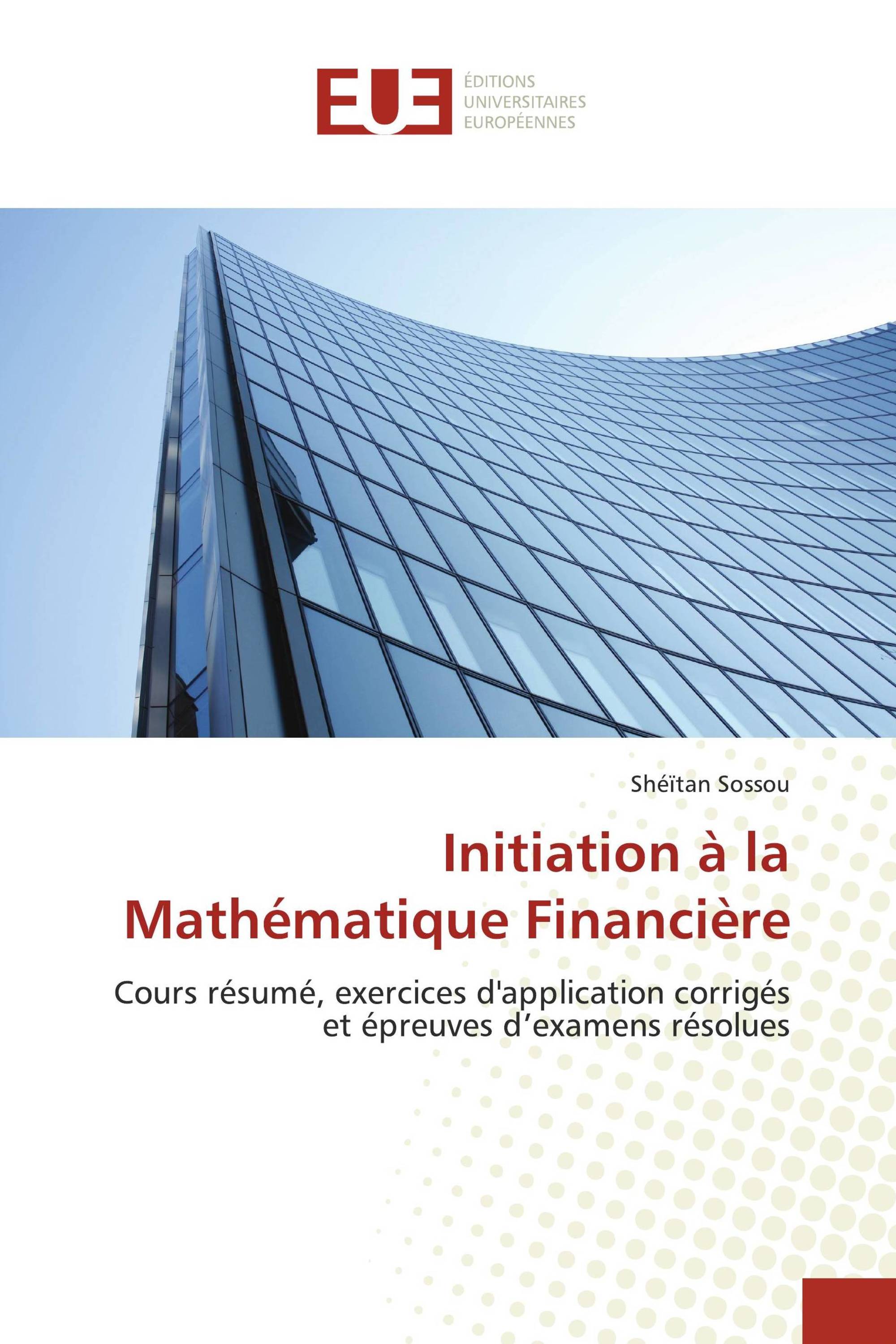 Initiation à la Mathématique Financière