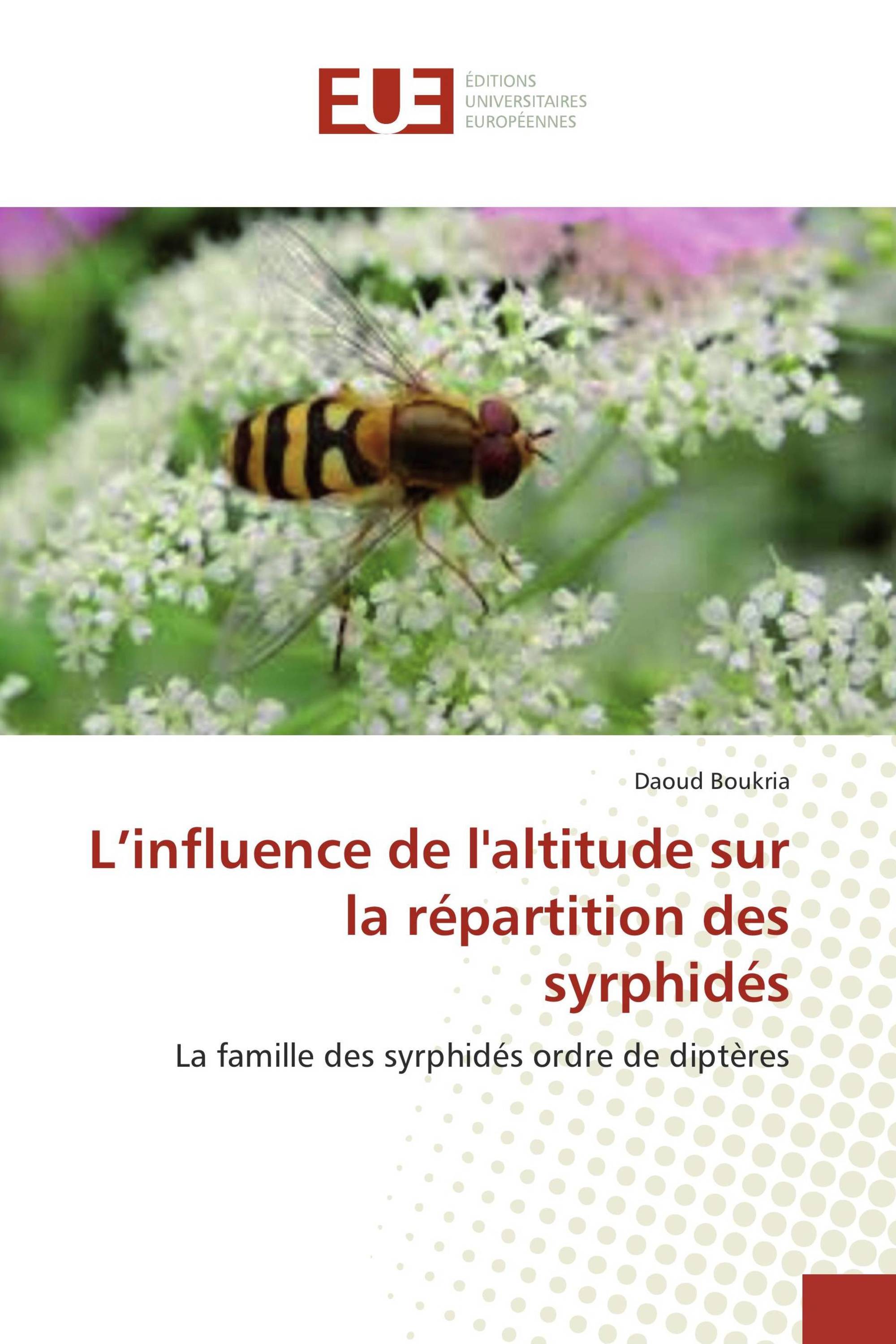 L’influence de l'altitude sur la répartition des syrphidés