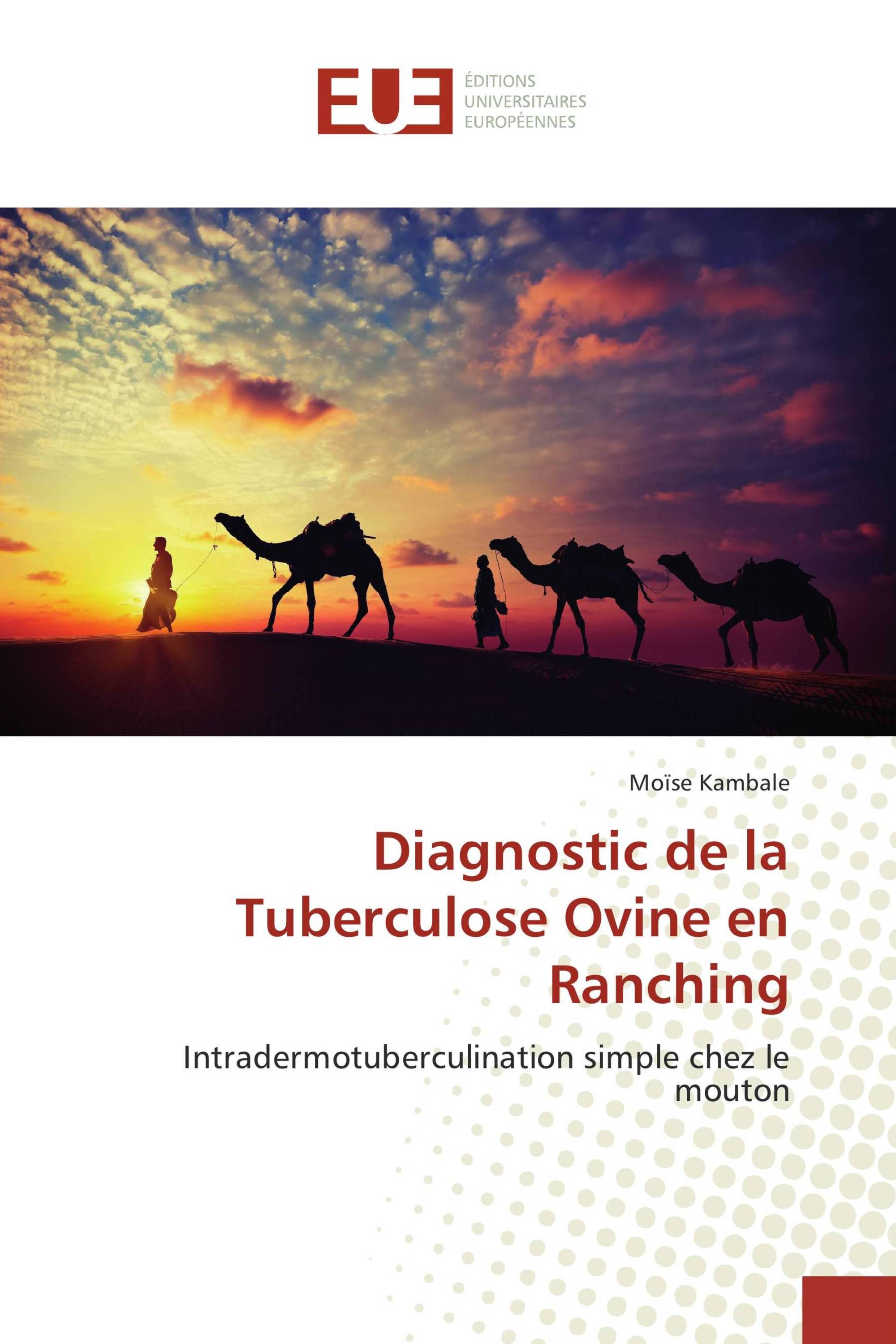 Diagnostic de la Tuberculose Ovine en Ranching