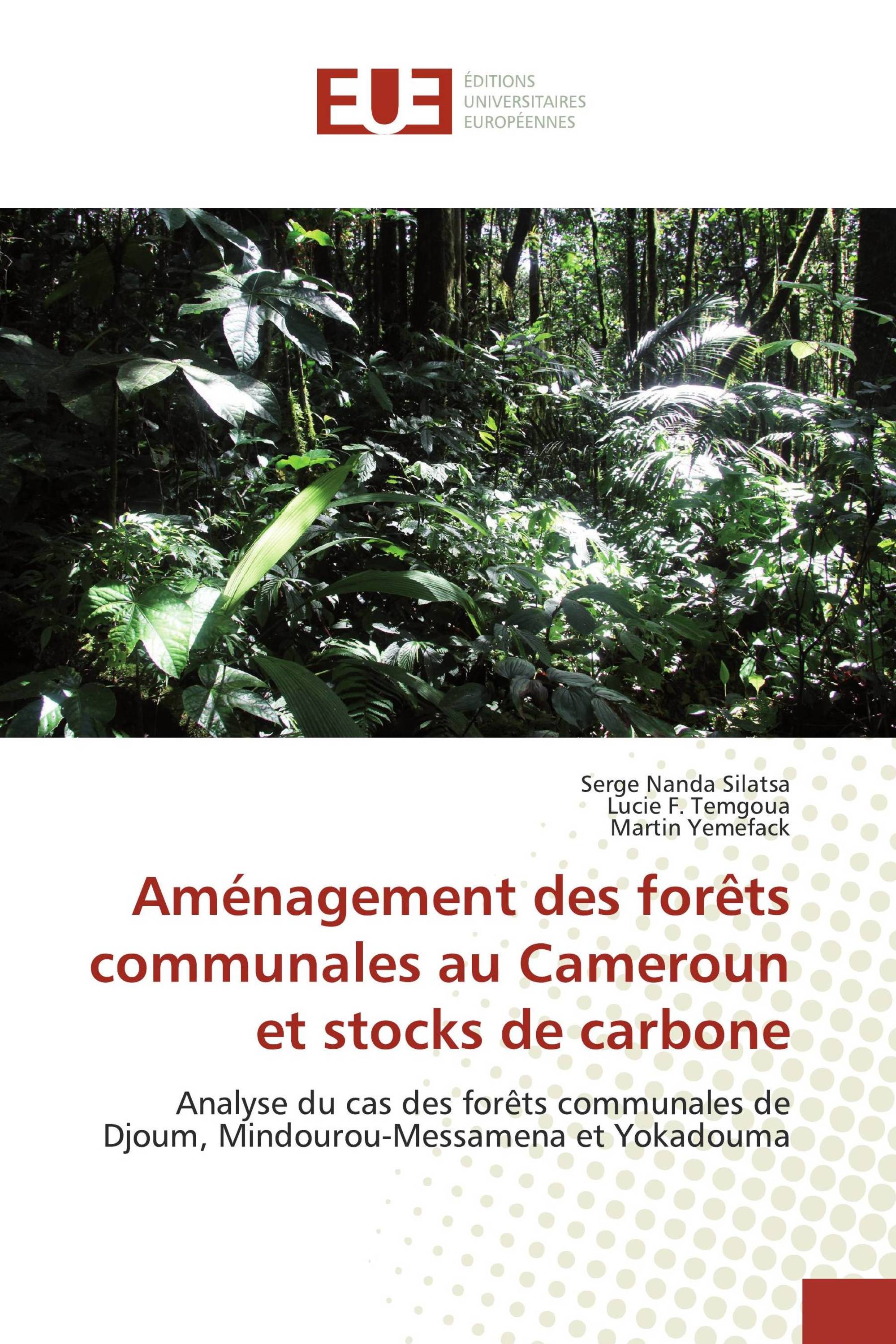 Aménagement des forêts communales au Cameroun et stocks de carbone