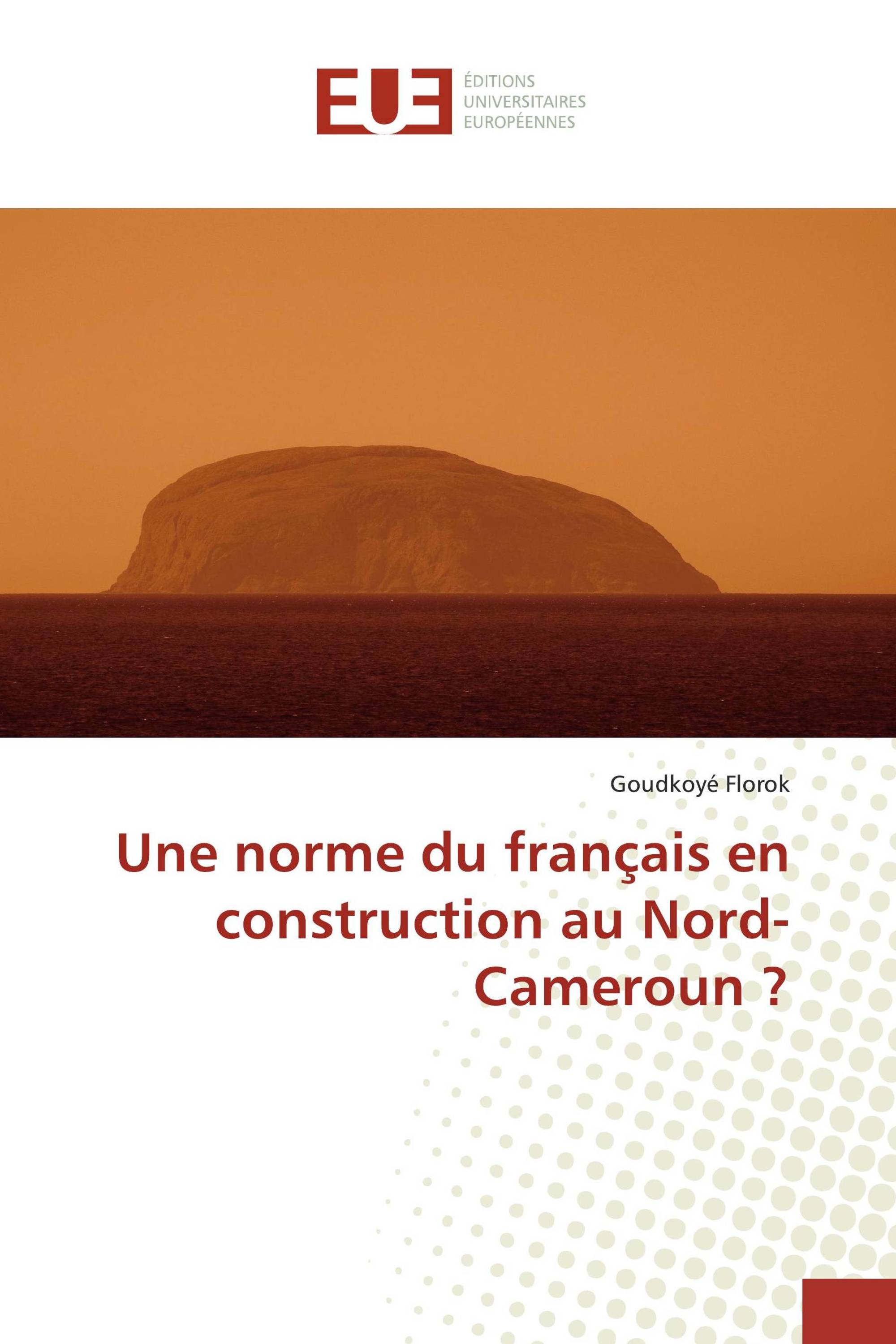 Une norme du français en construction au Nord-Cameroun ?