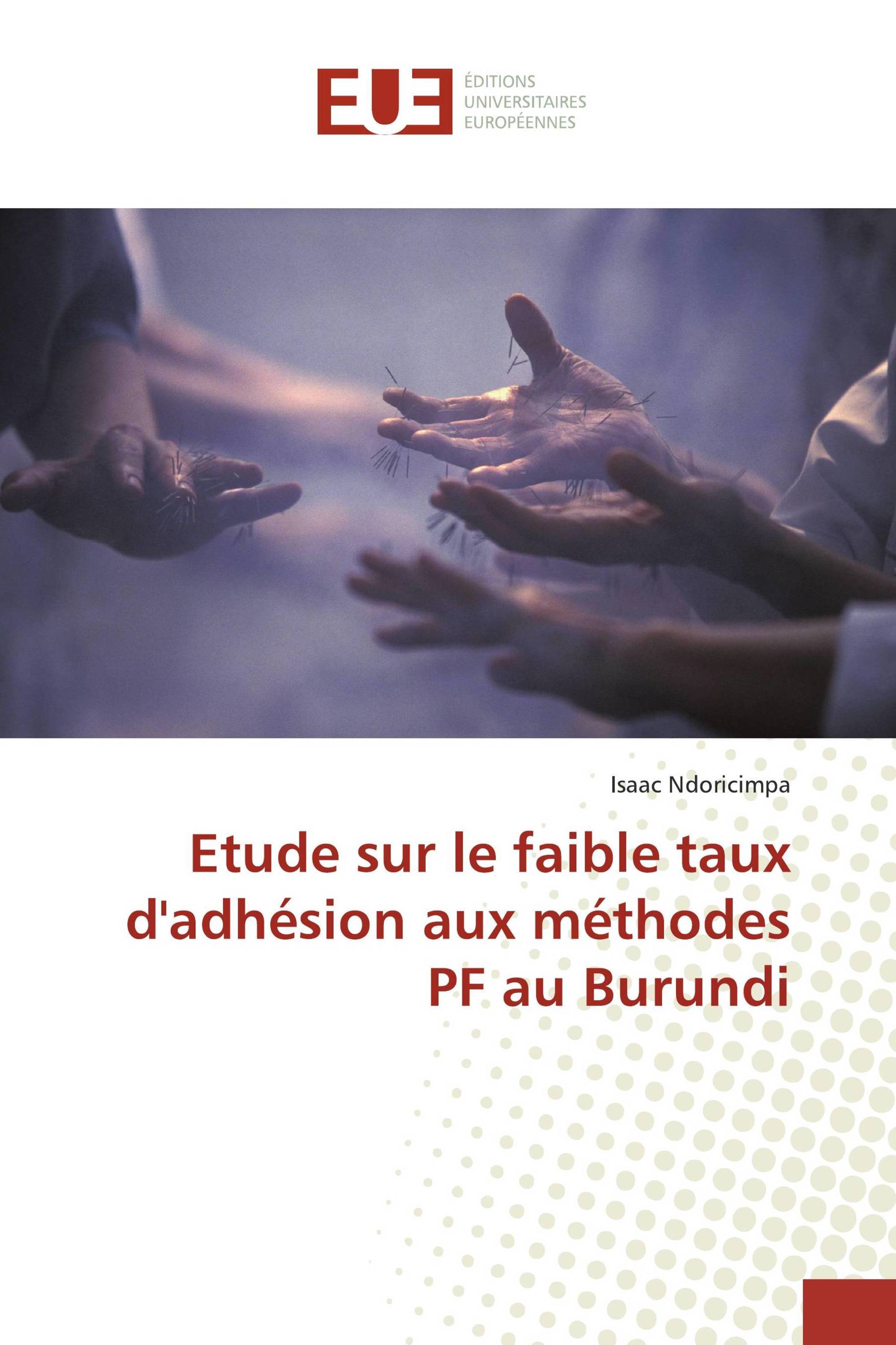 Etude sur le faible taux d'adhésion aux méthodes PF au Burundi