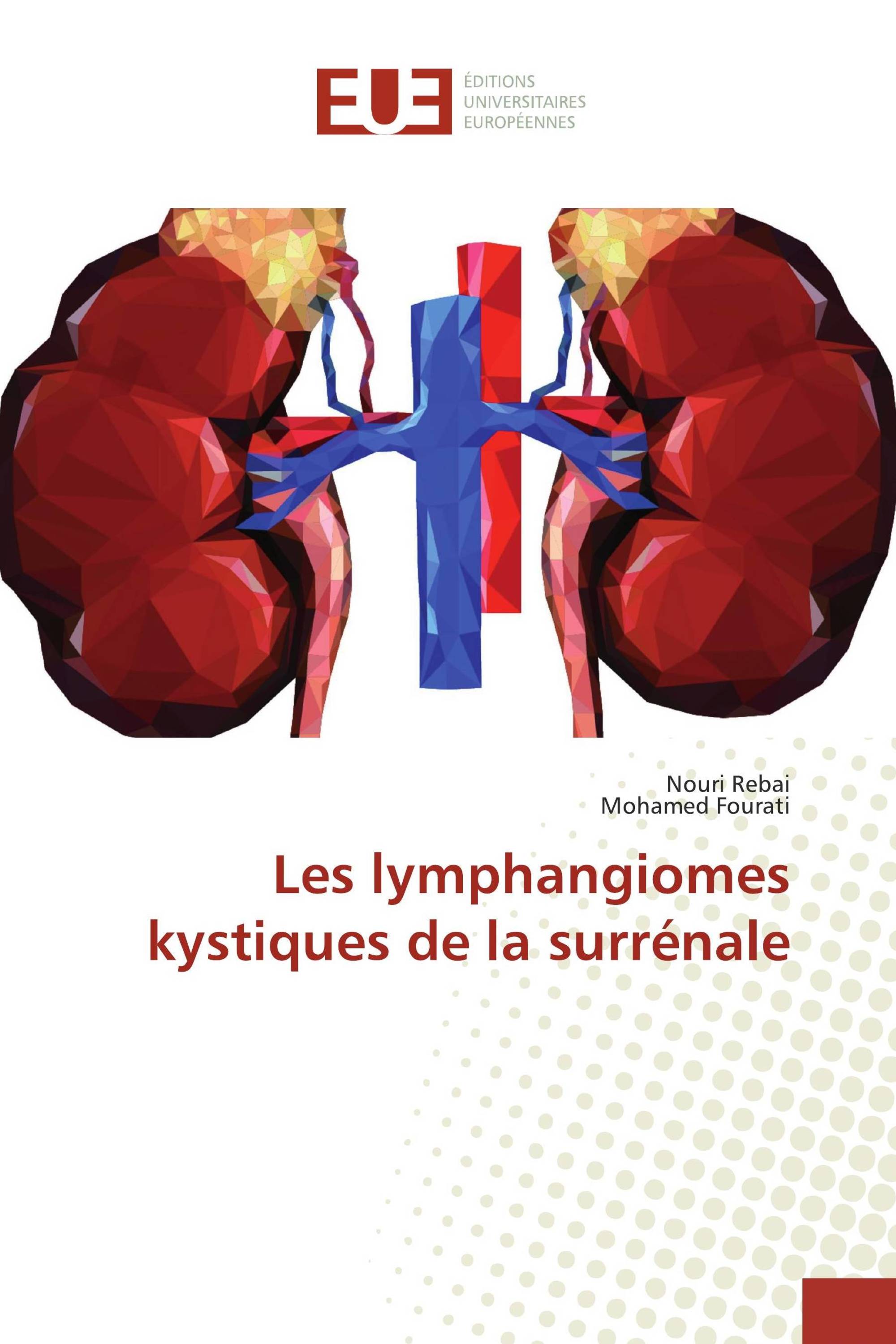 Les lymphangiomes kystiques de la surrénale