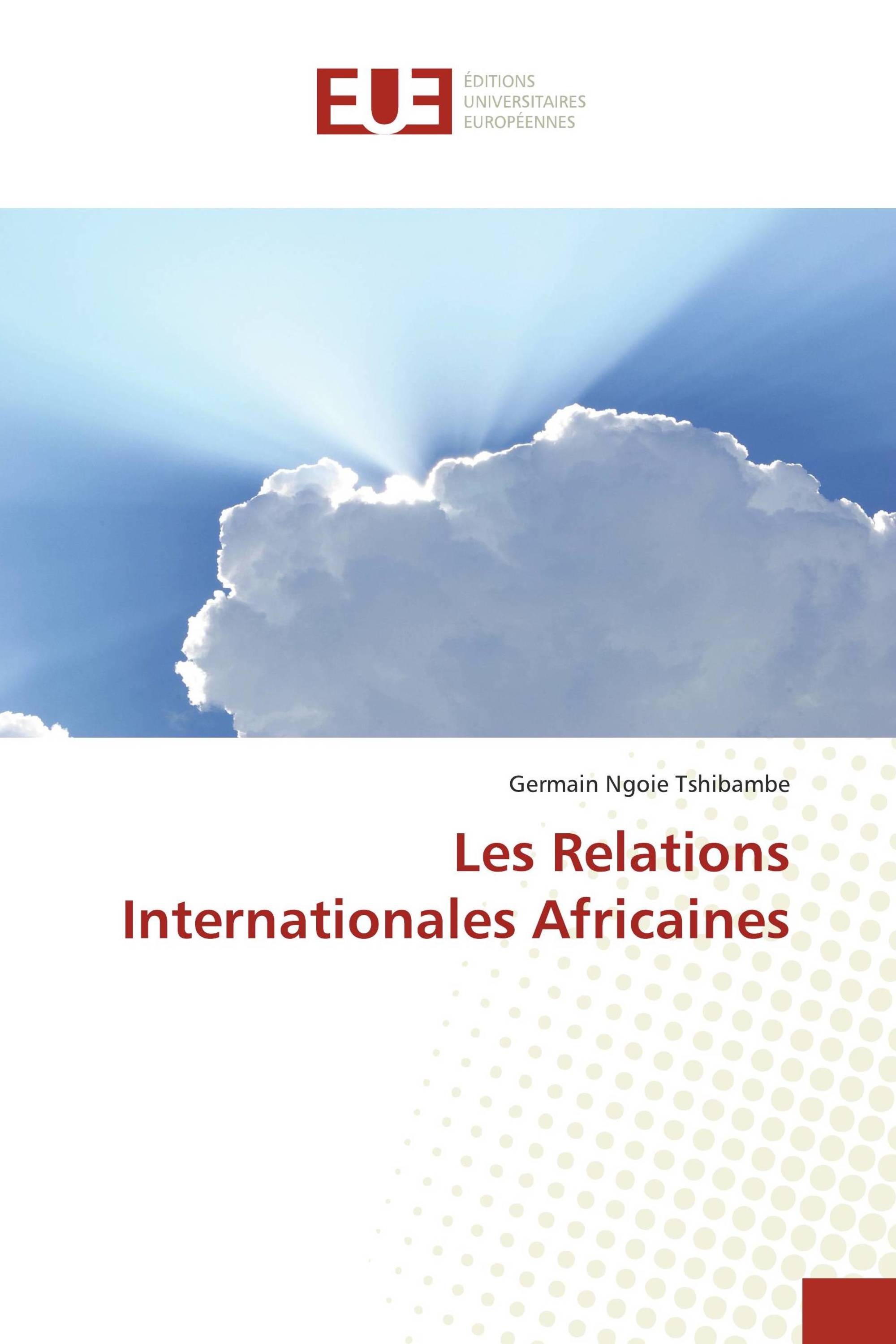 Les Relations Internationales Africaines