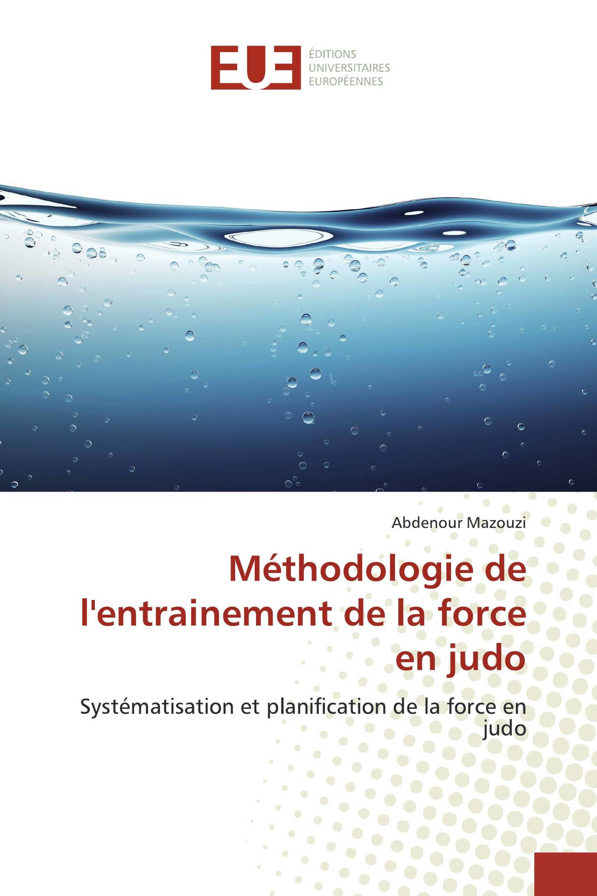 Méthodologie de l'entrainement de la force en judo