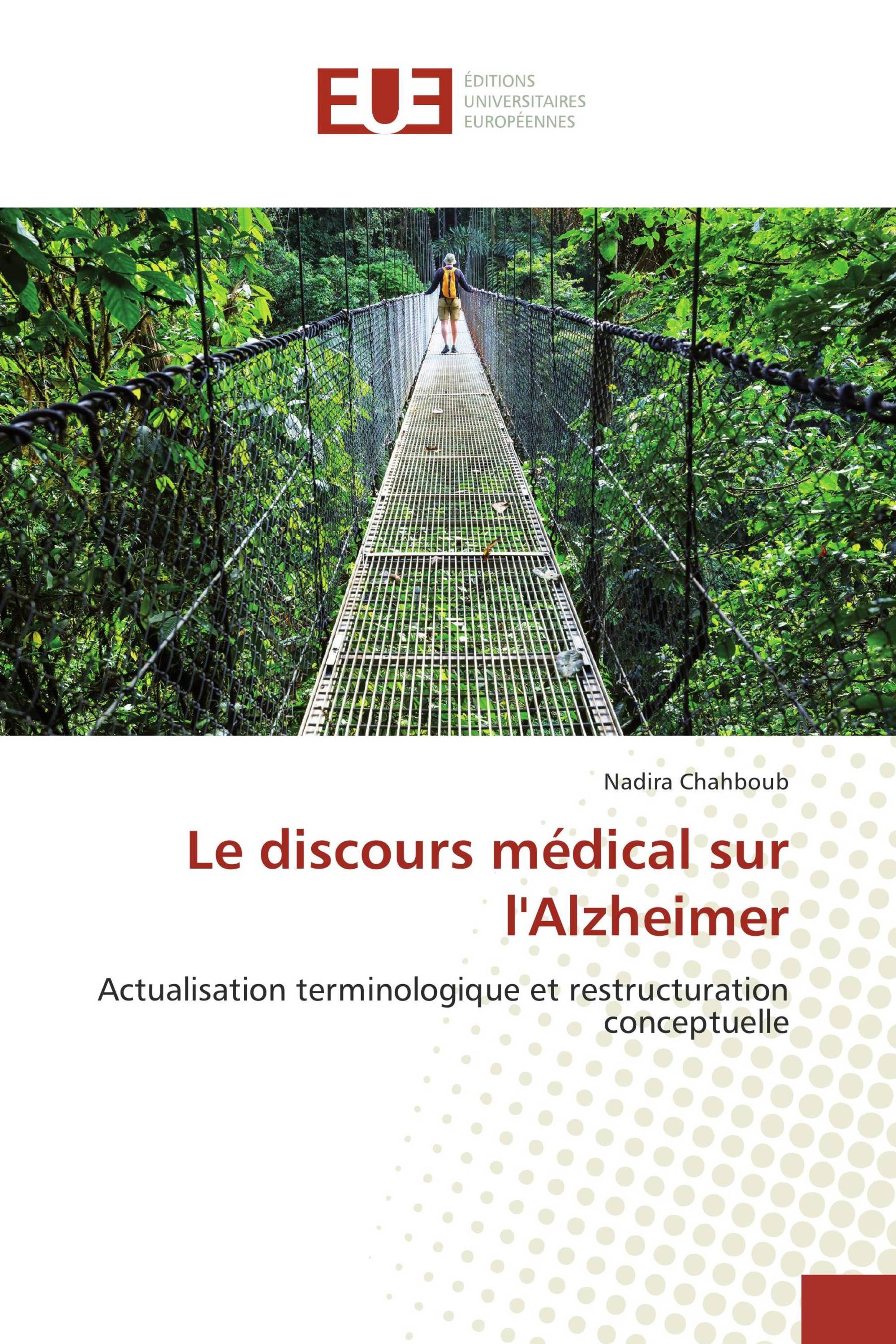 Le discours médical sur l'Alzheimer