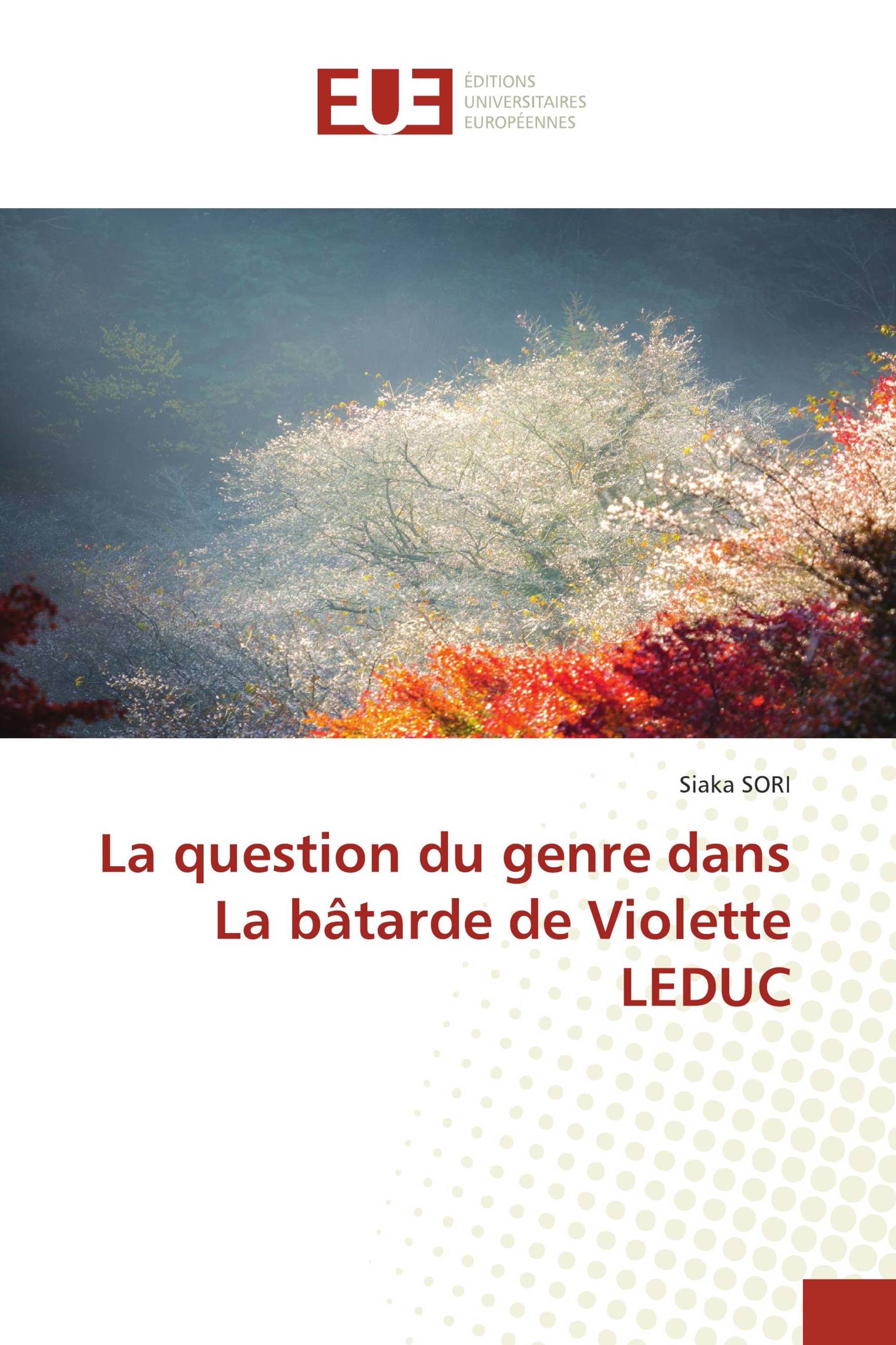 La question du genre dans La bâtarde de Violette LEDUC