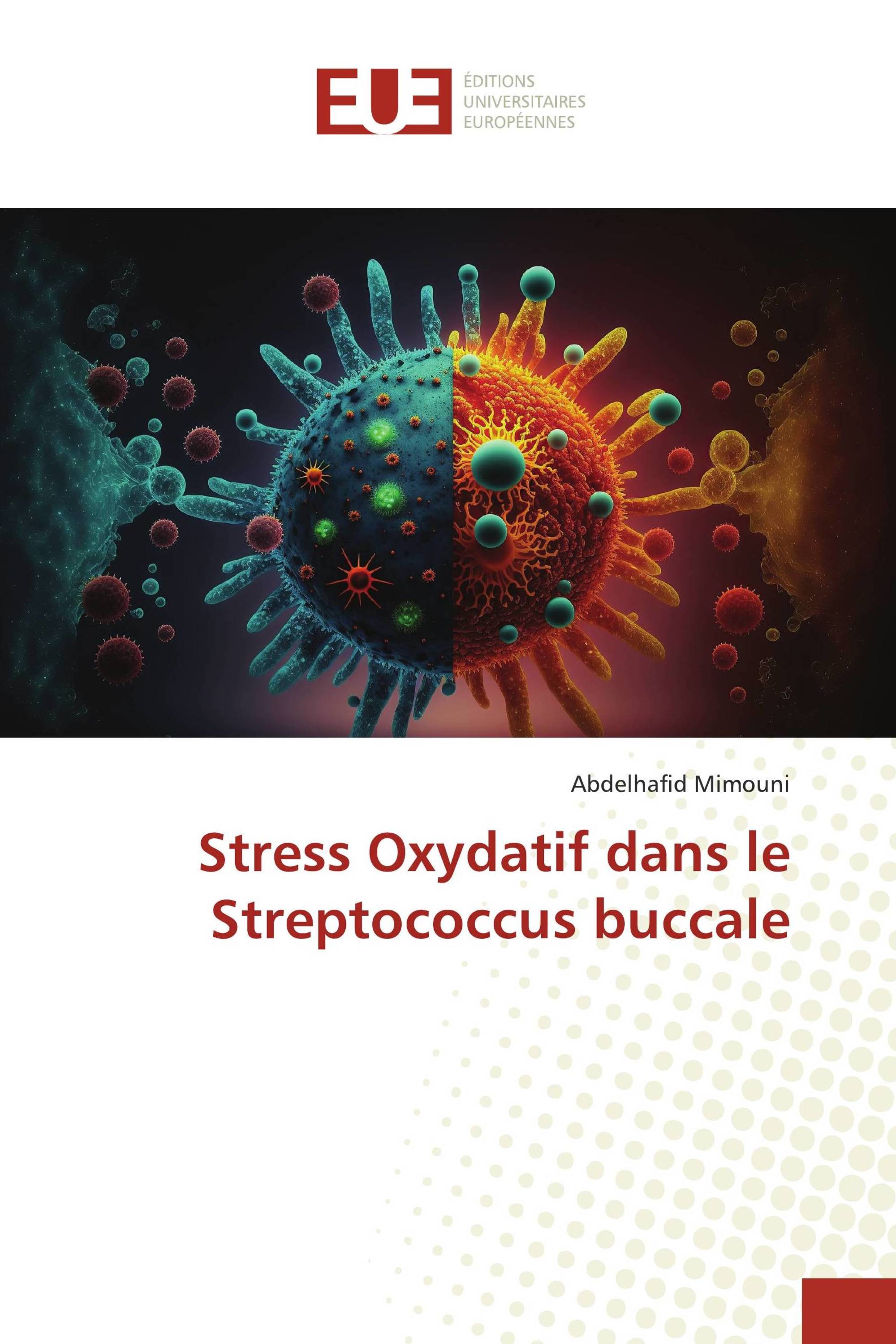 Stress Oxydatif dans le Streptococcus buccale