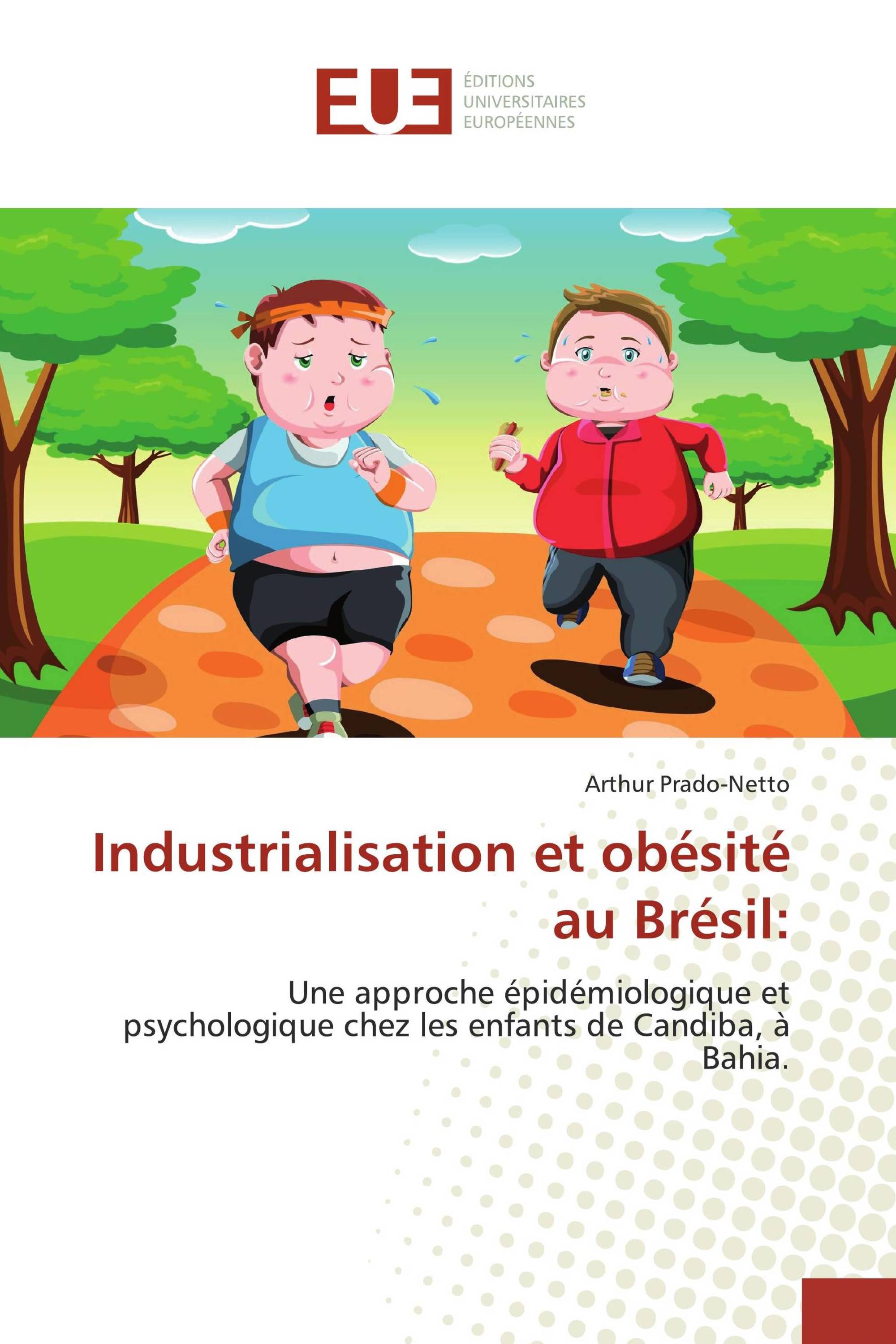 Industrialisation et obésité au Brésil: