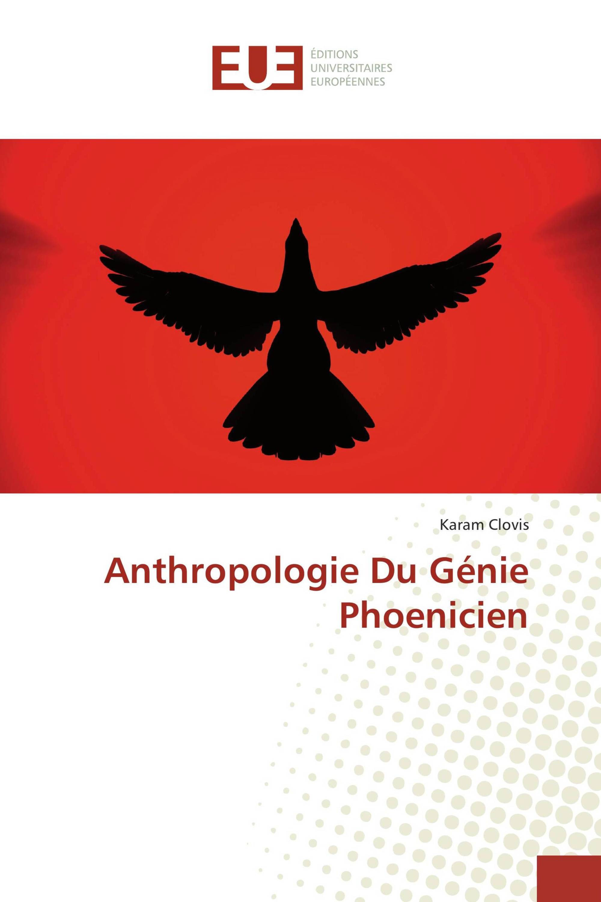 Anthropologie Du Génie Phoenicien