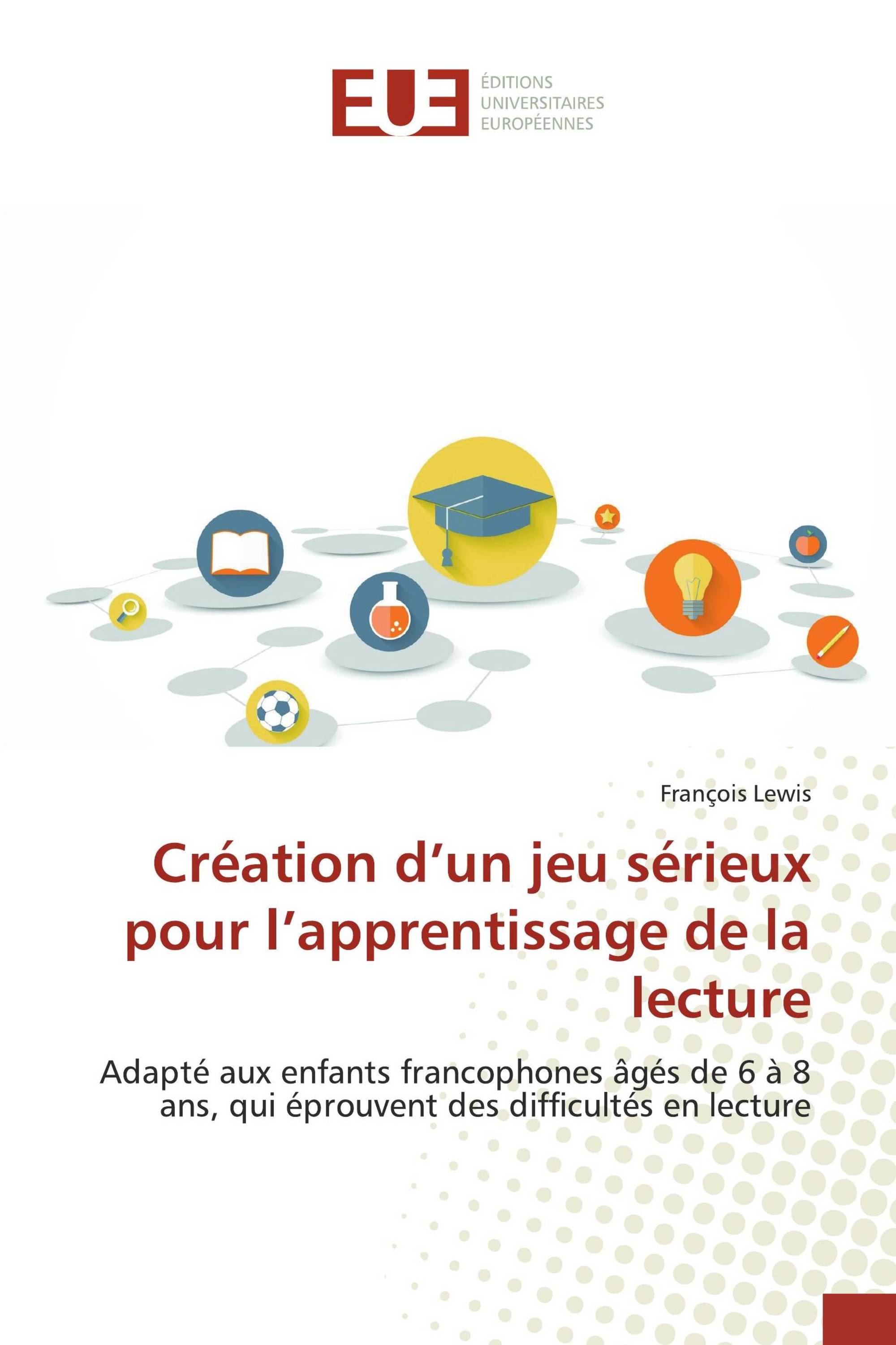 Création d’un jeu sérieux pour l’apprentissage de la lecture