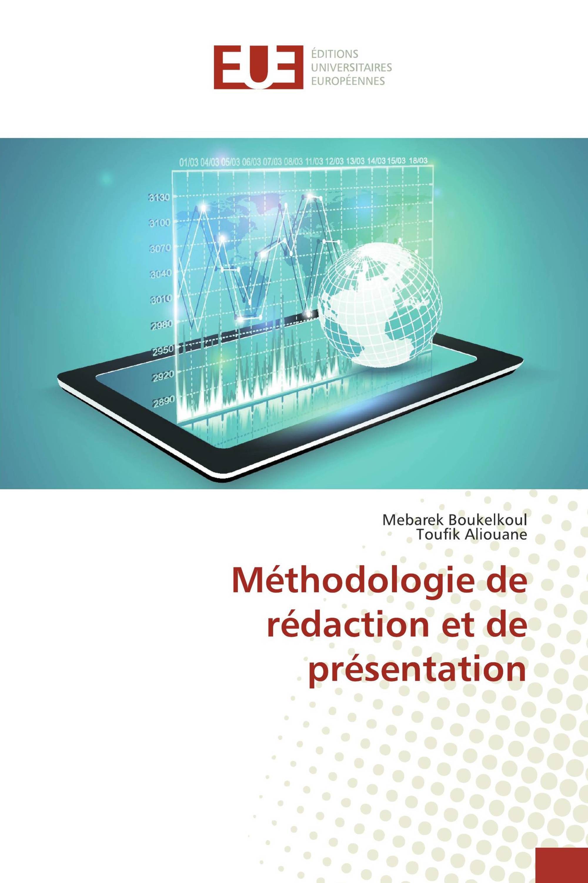 Méthodologie de rédaction et de présentation