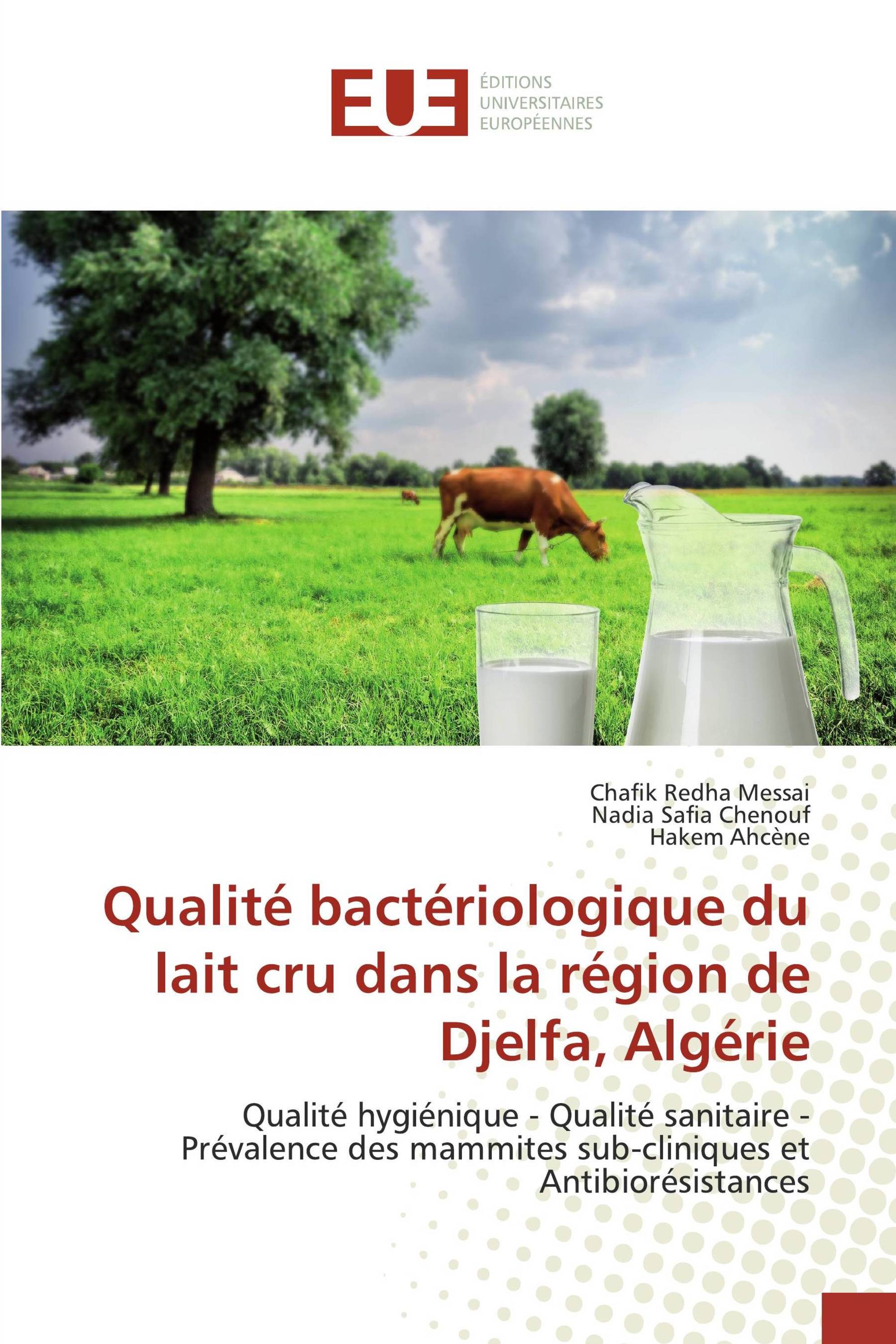 Qualité bactériologique du lait cru dans la région de Djelfa, Algérie