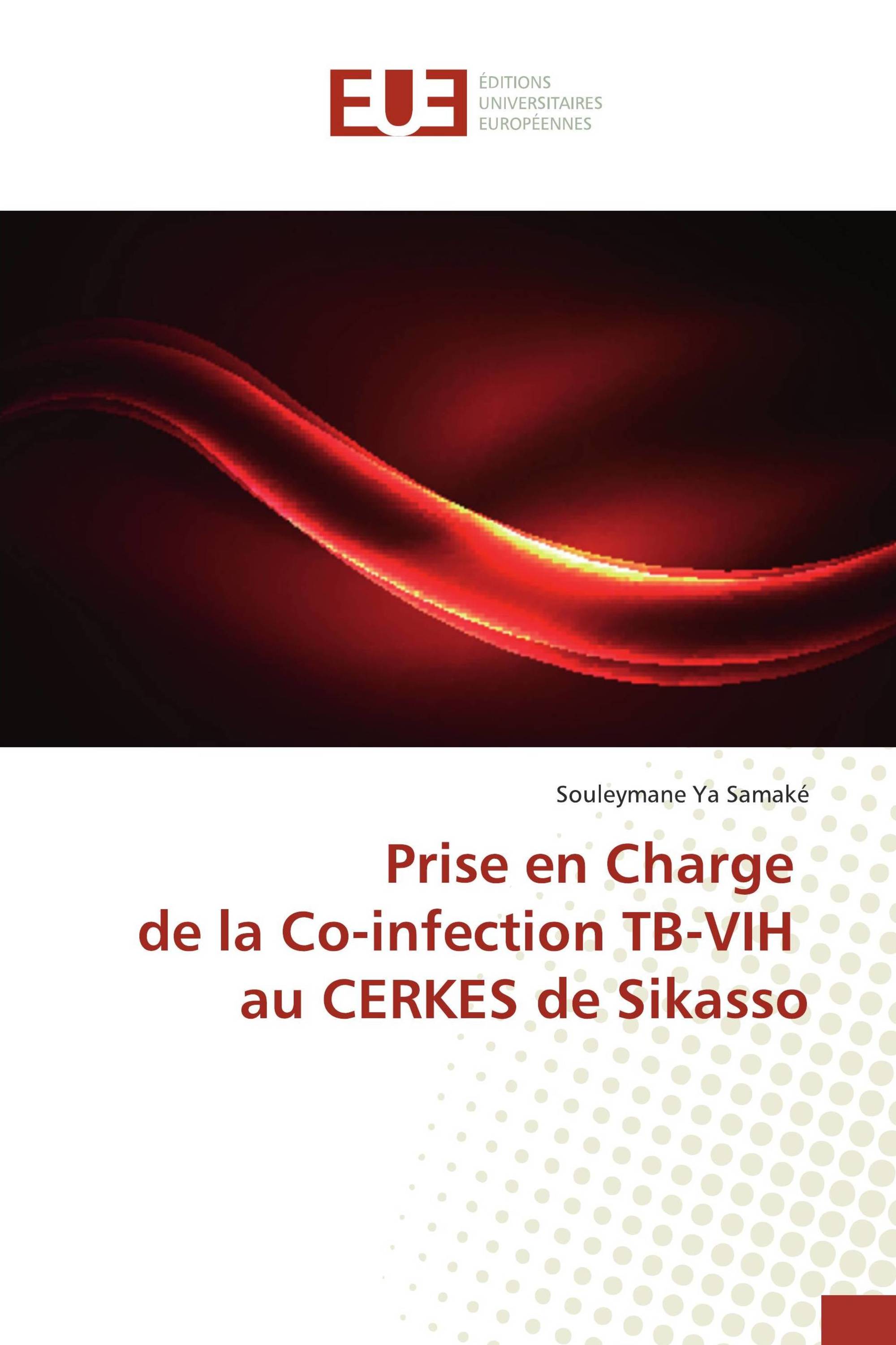 Prise en Charge de la Co-infection TB-VIH au CERKES de Sikasso