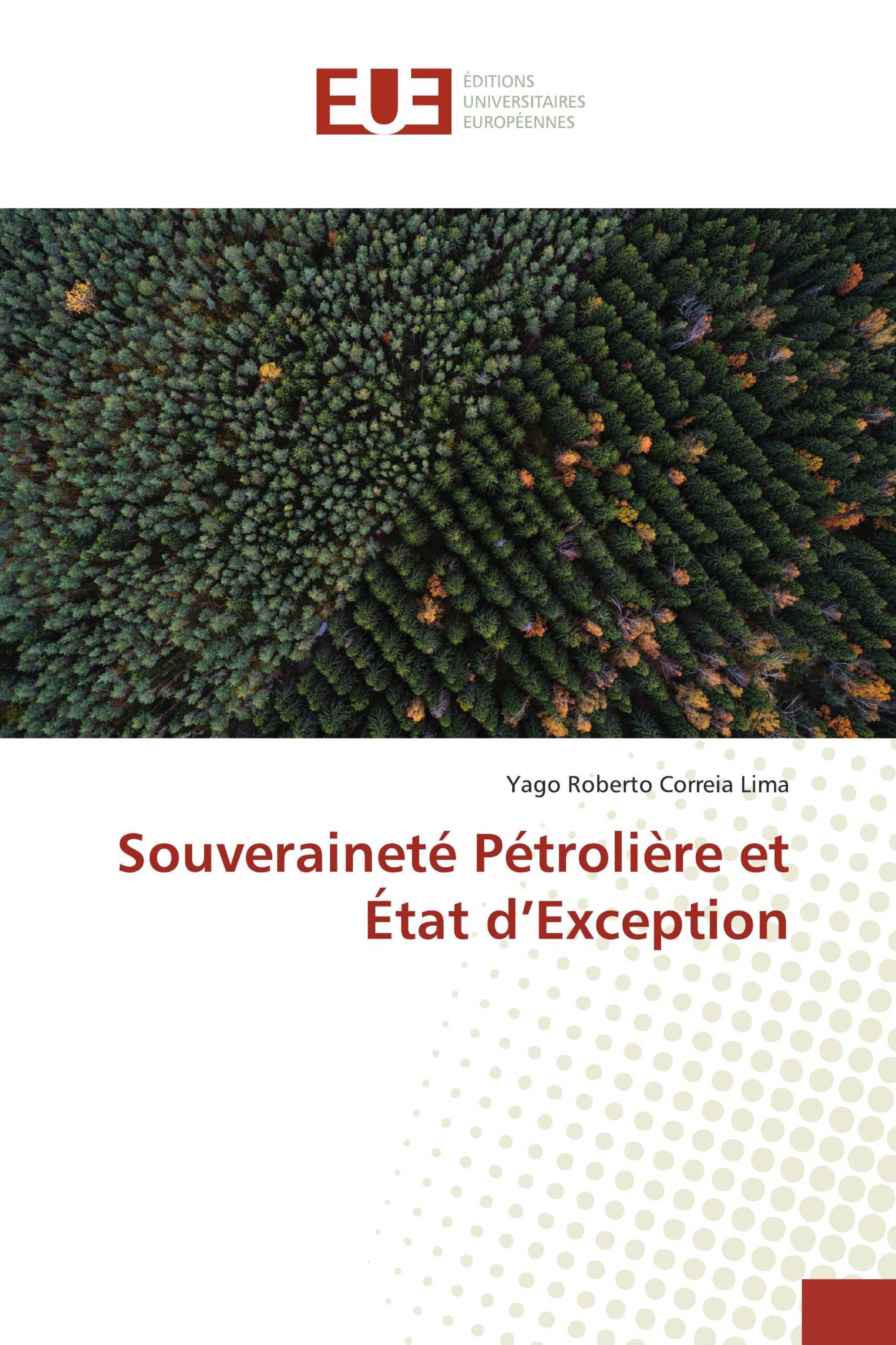 Souveraineté Pétrolière et État d’Exception