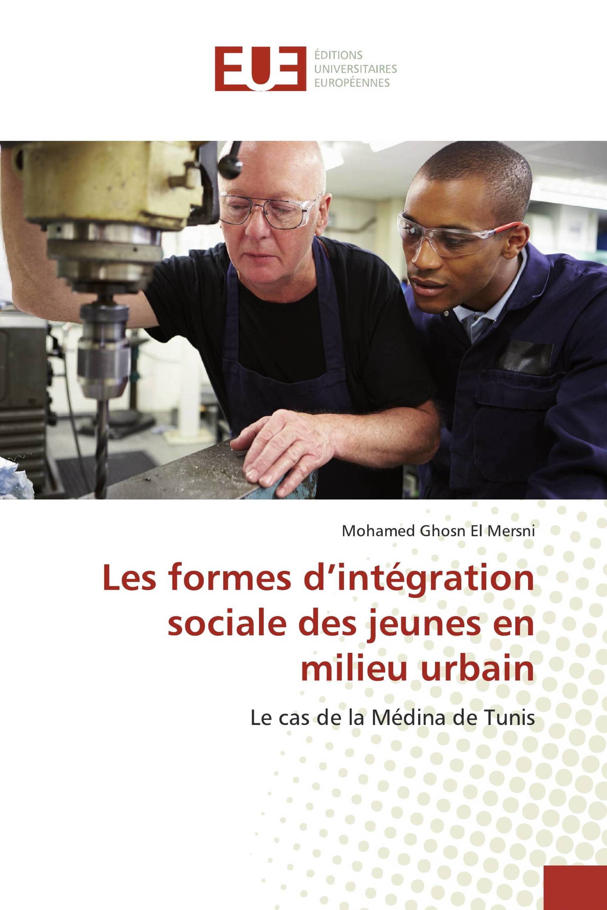 Les formes d’intégration sociale des jeunes en milieu urbain