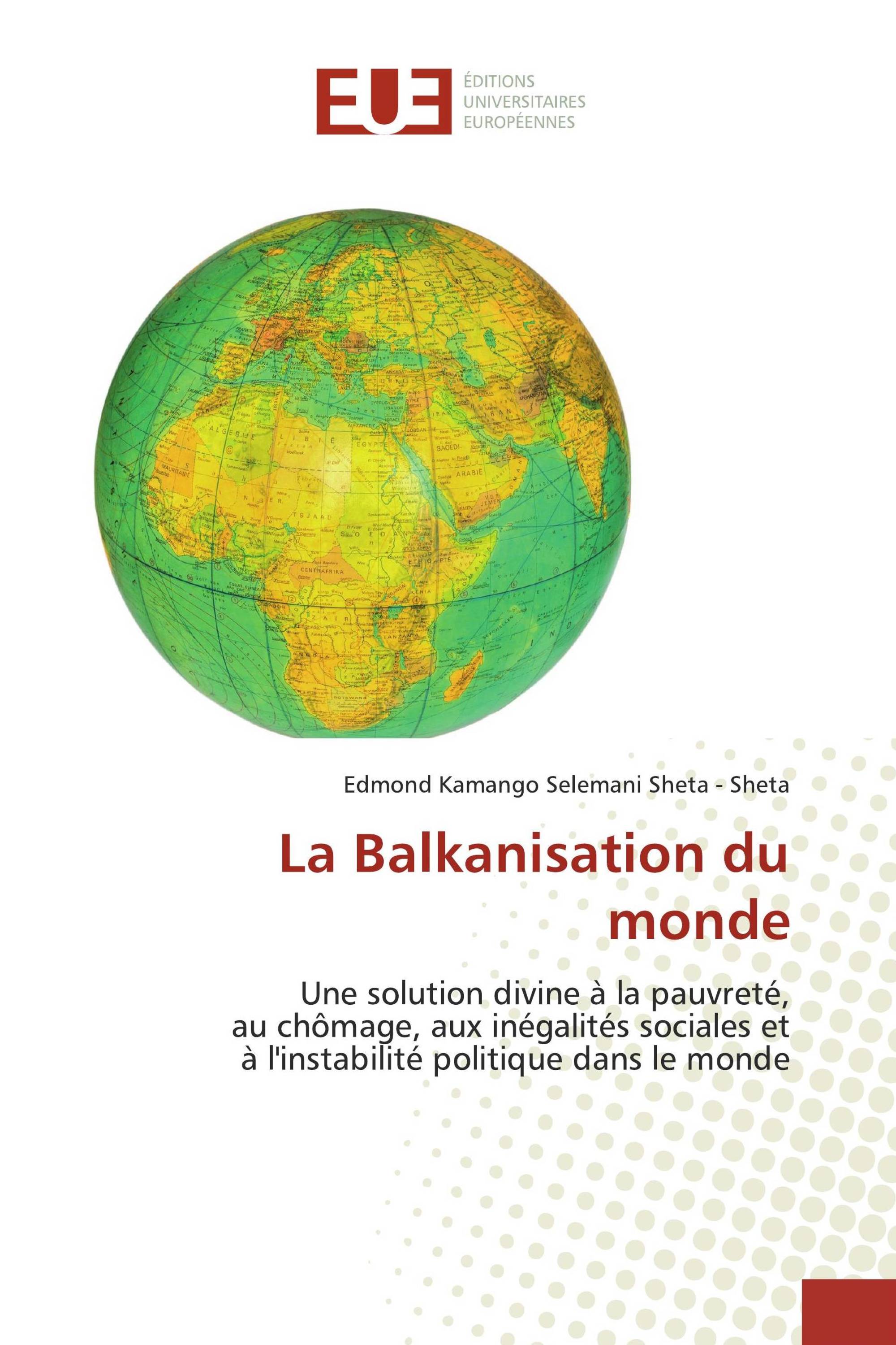 La Balkanisation du monde