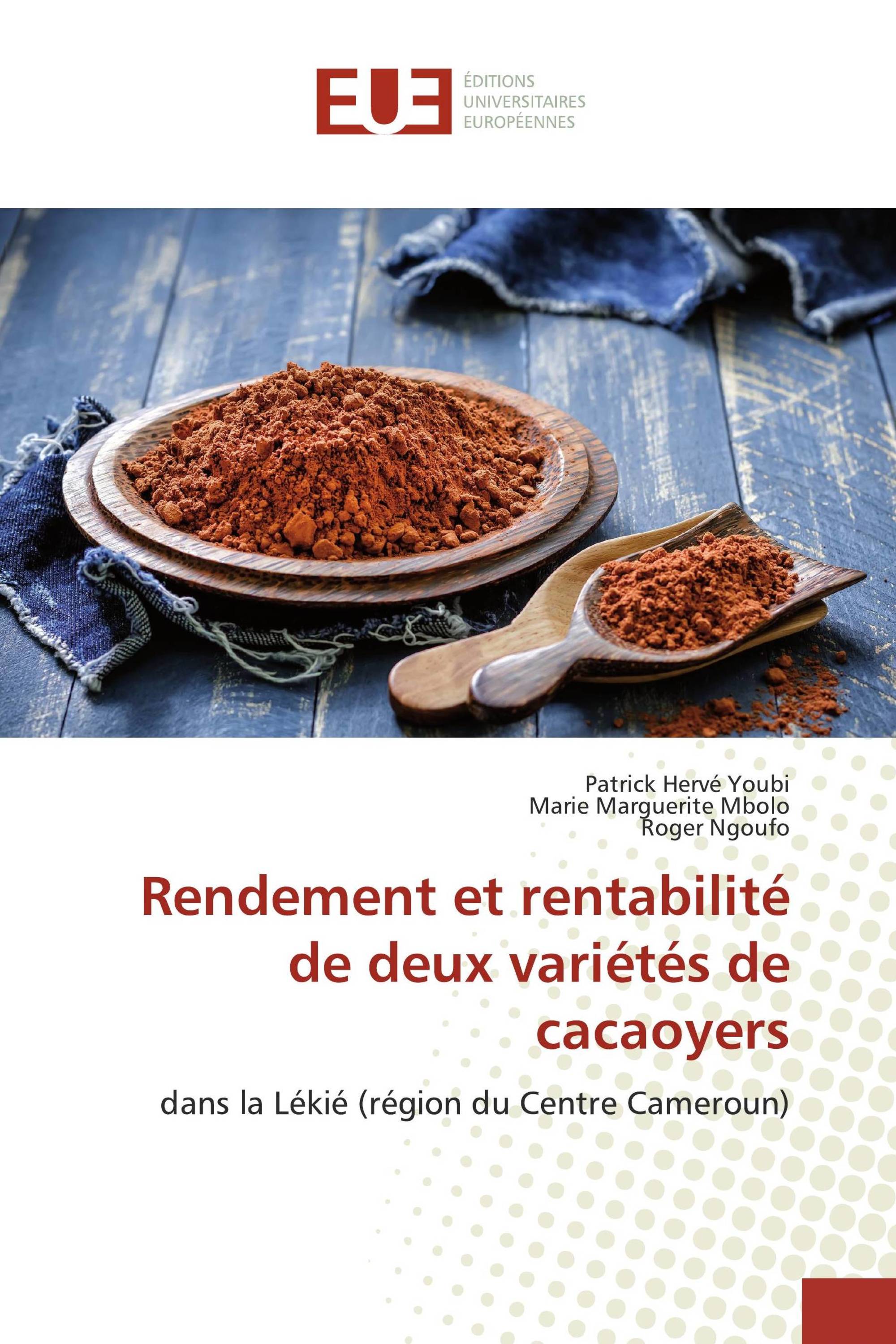 Rendement et rentabilité de deux variétés de cacaoyers