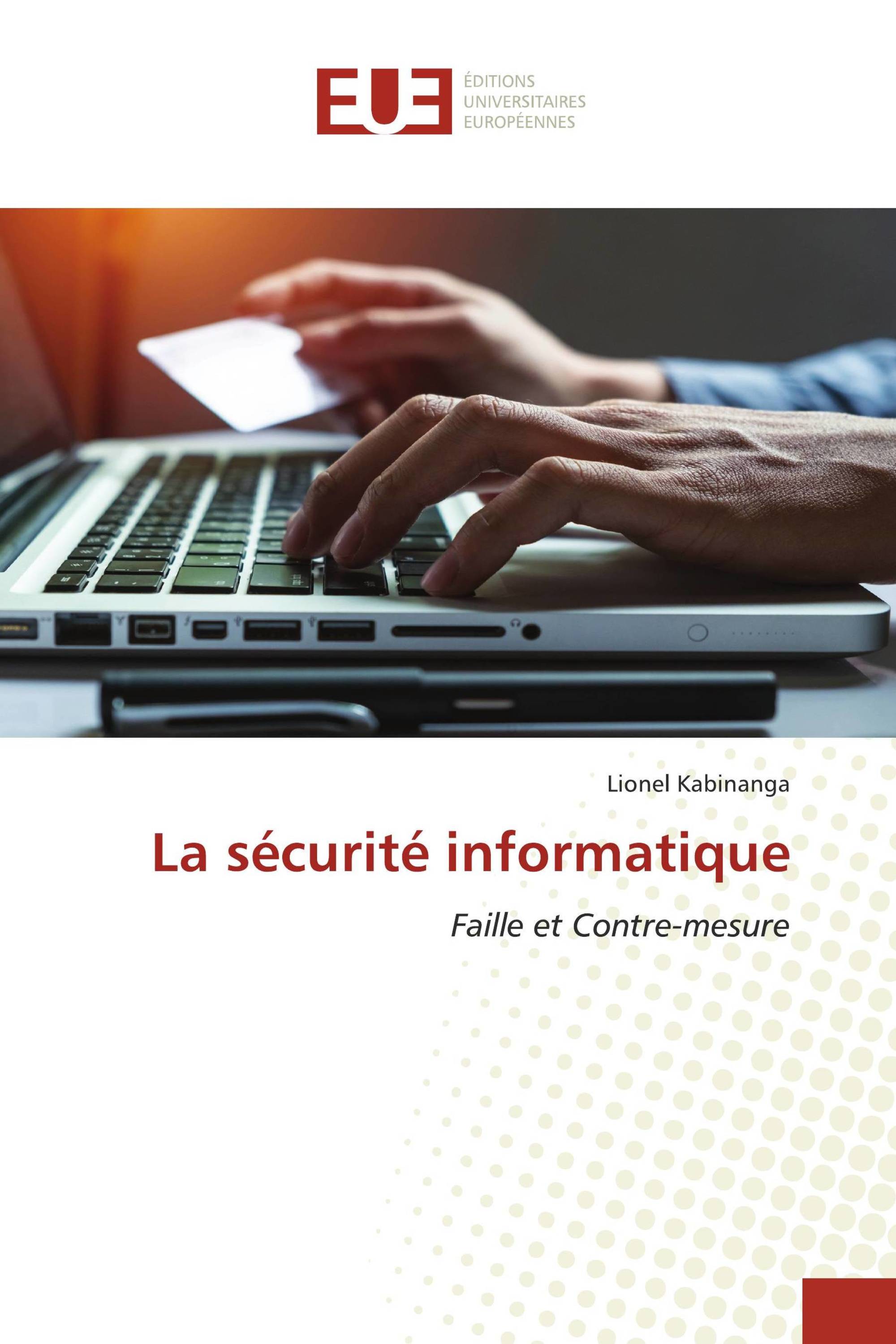 La sécurité informatique