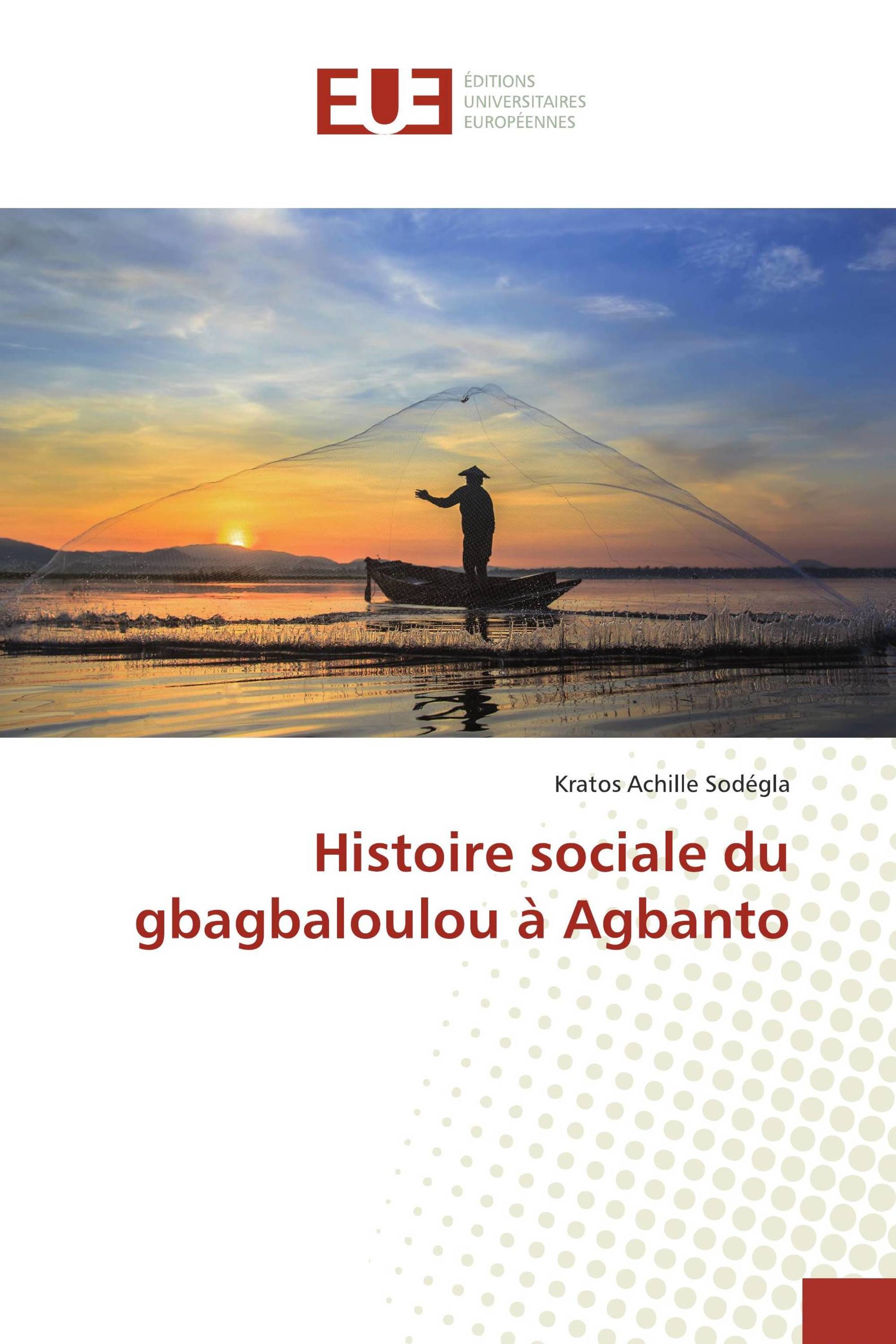 Histoire sociale du gbagbaloulou à Agbanto