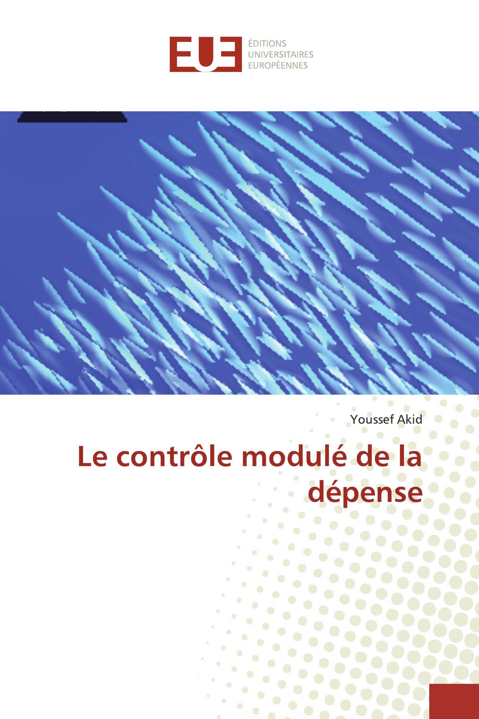 Le contrôle modulé de la dépense