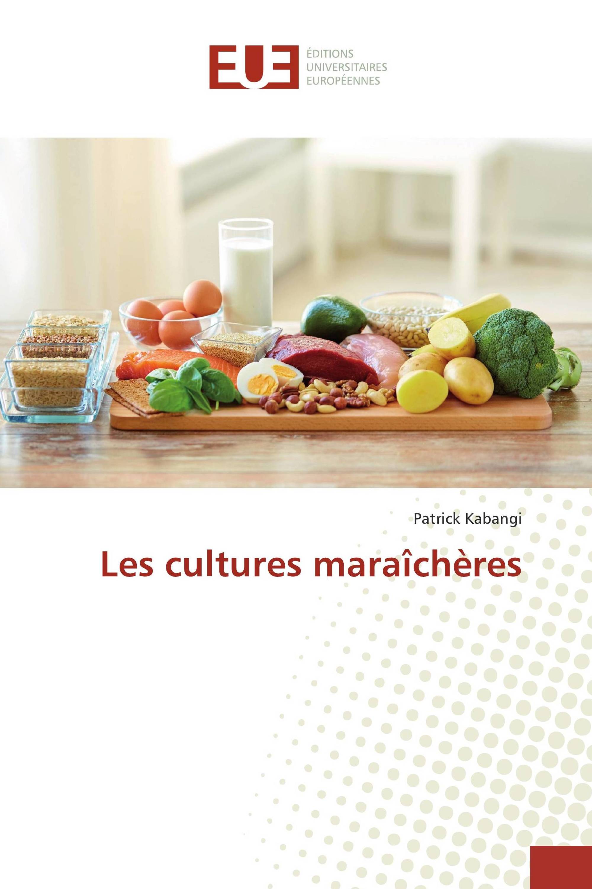 Les cultures maraîchères