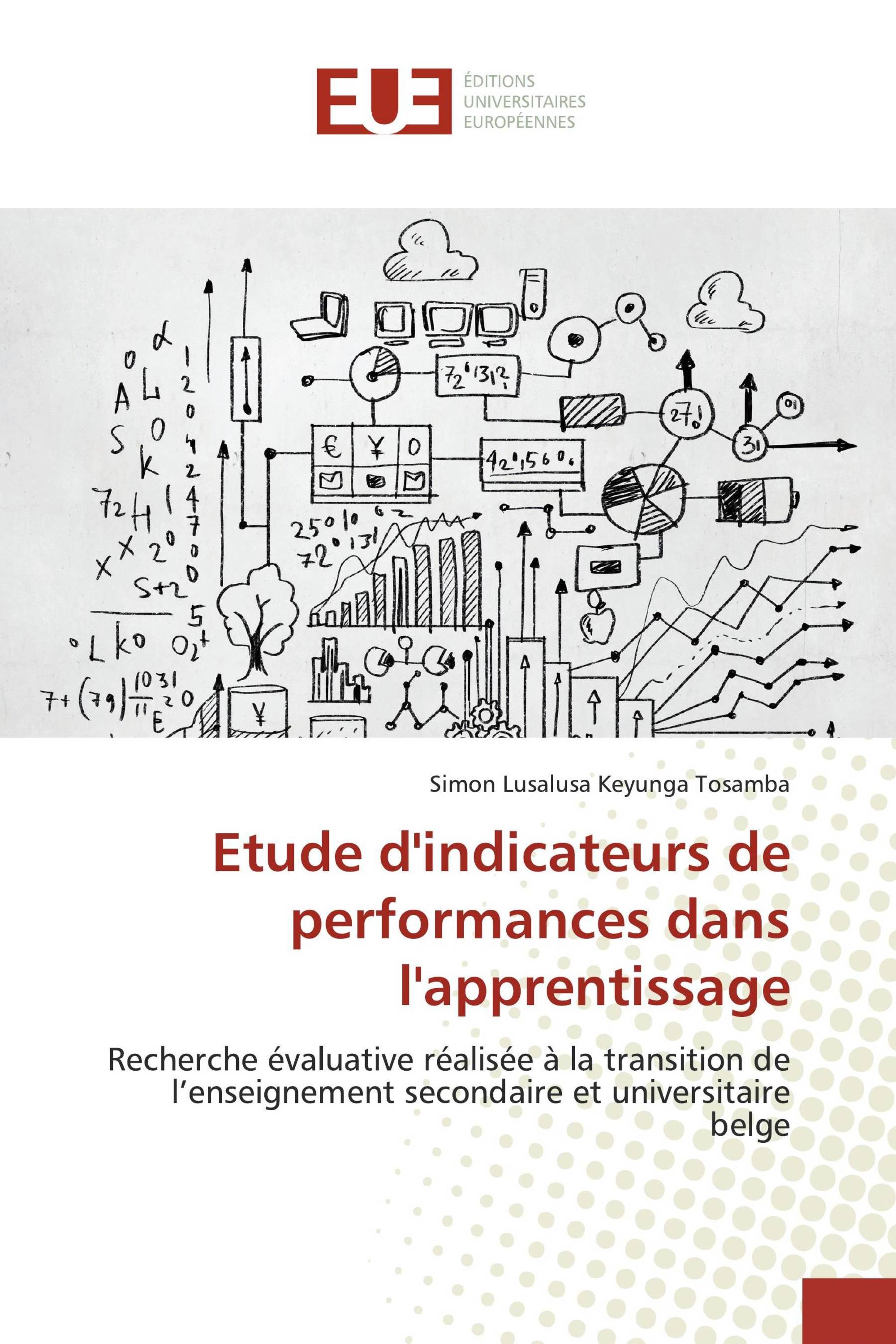 Etude d'indicateurs de performances dans l'apprentissage