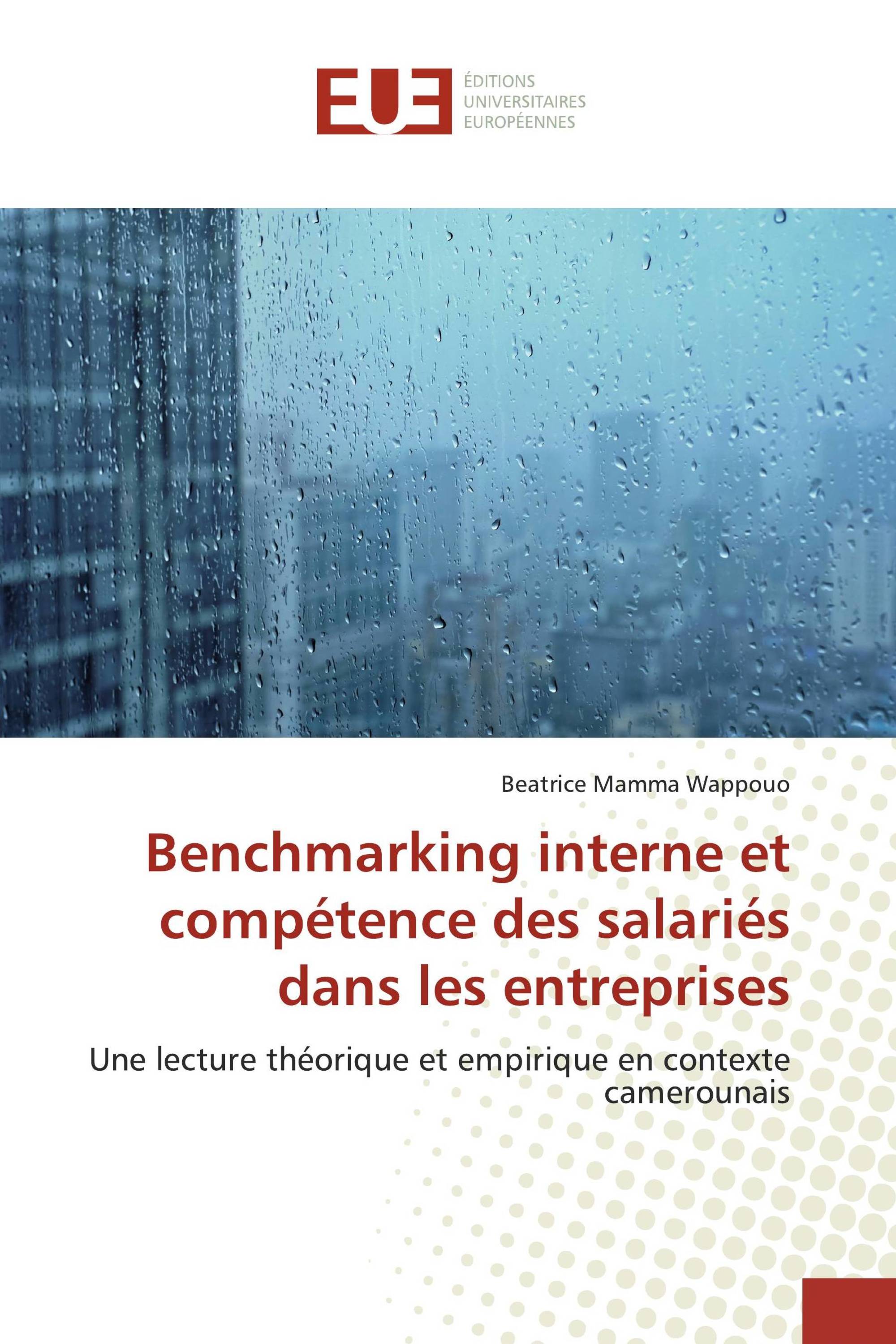 Benchmarking interne et compétence des salariés dans les entreprises