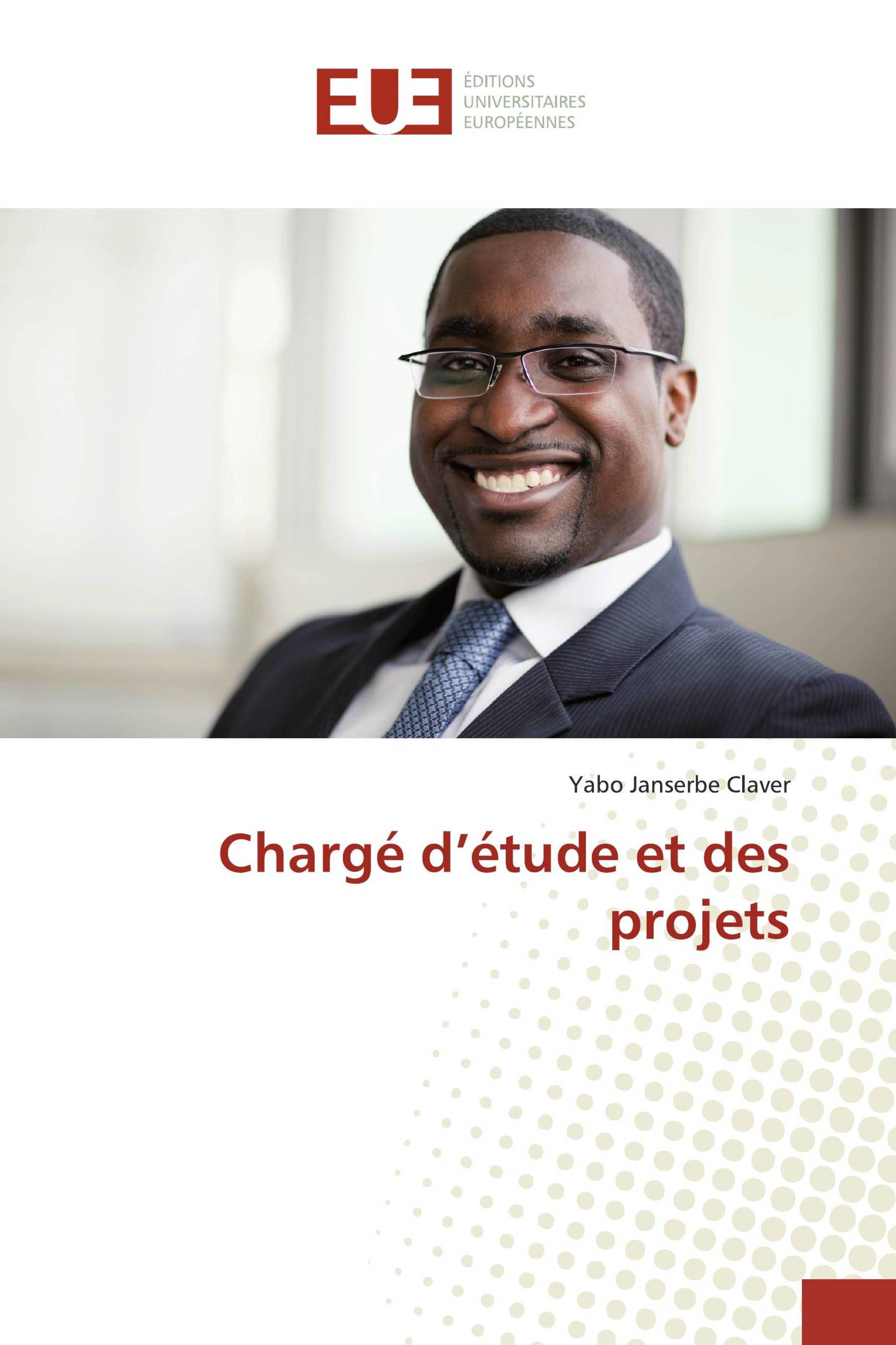 Chargé d’étude et des projets