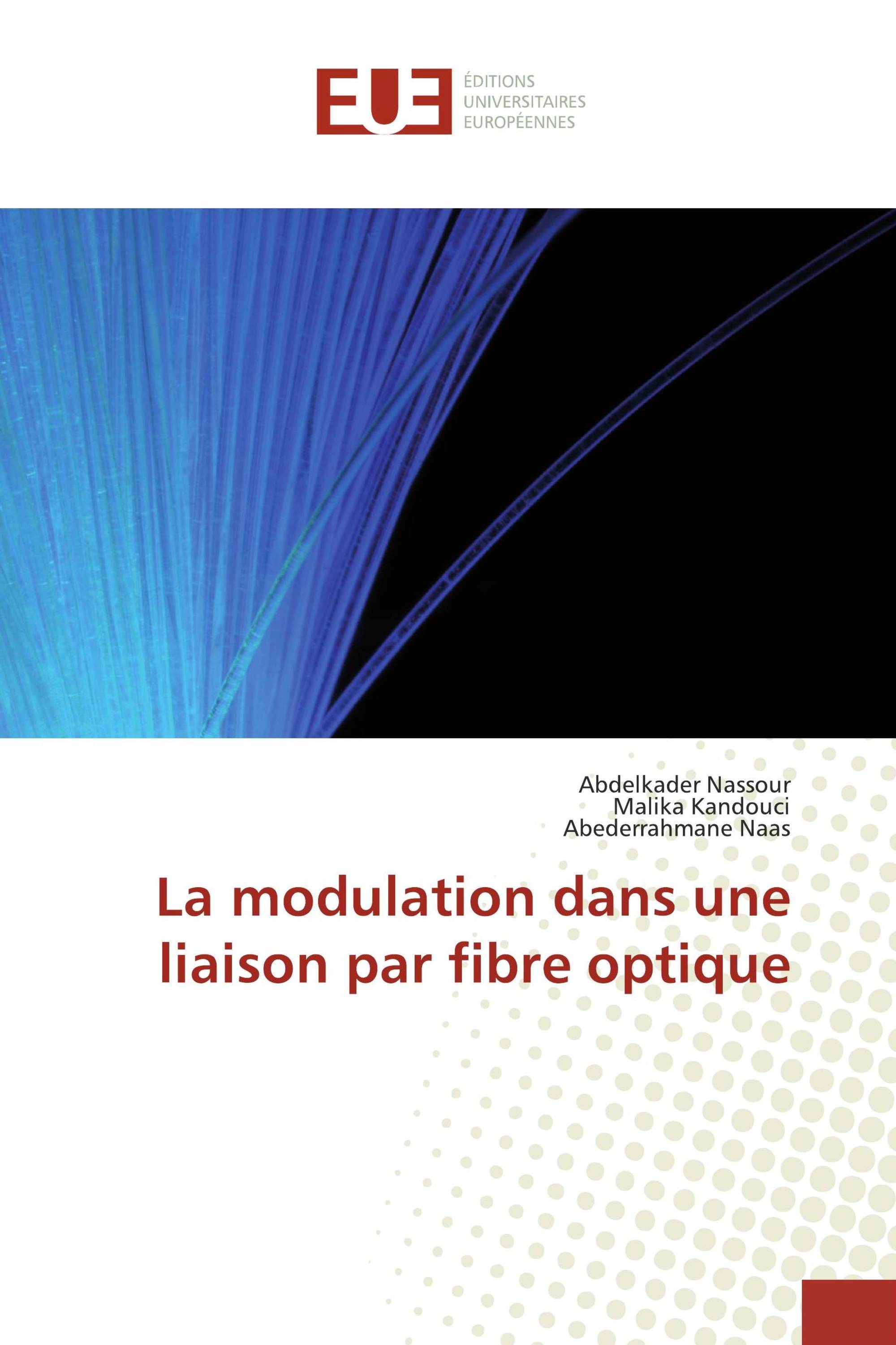 La modulation dans une liaison par fibre optique