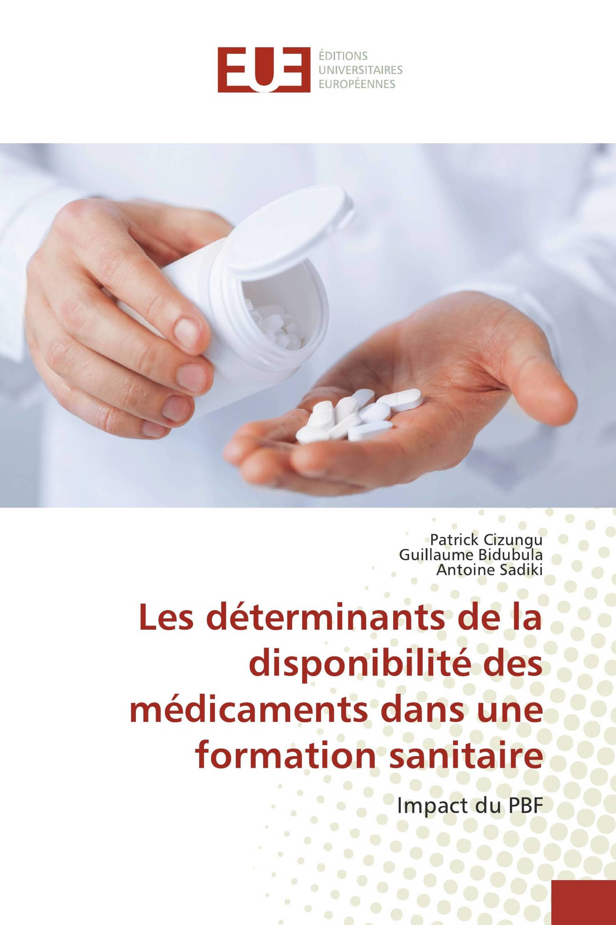 Les déterminants de la disponibilité des médicaments dans une formation sanitaire