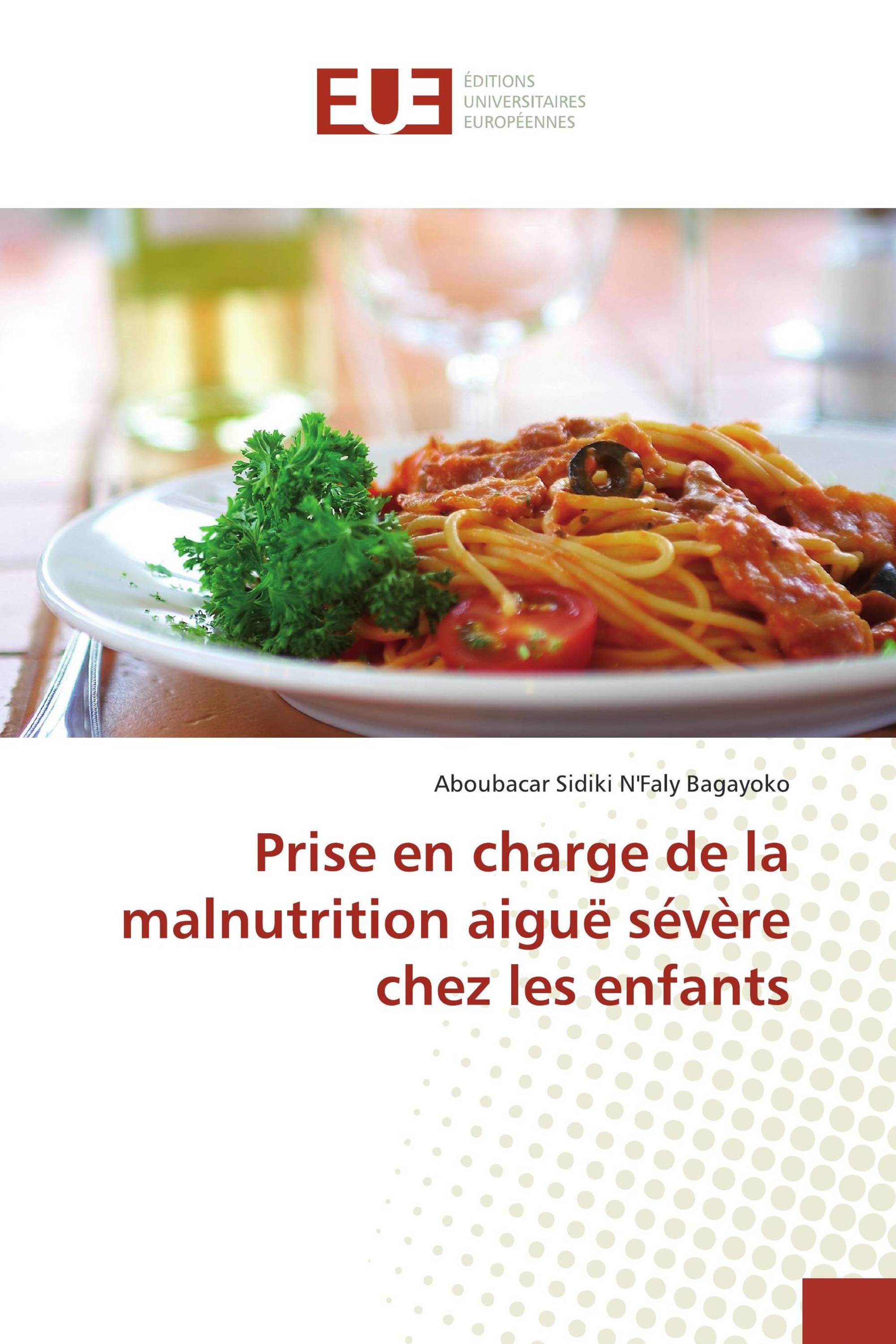 Prise en charge de la malnutrition aiguë sévère chez les enfants