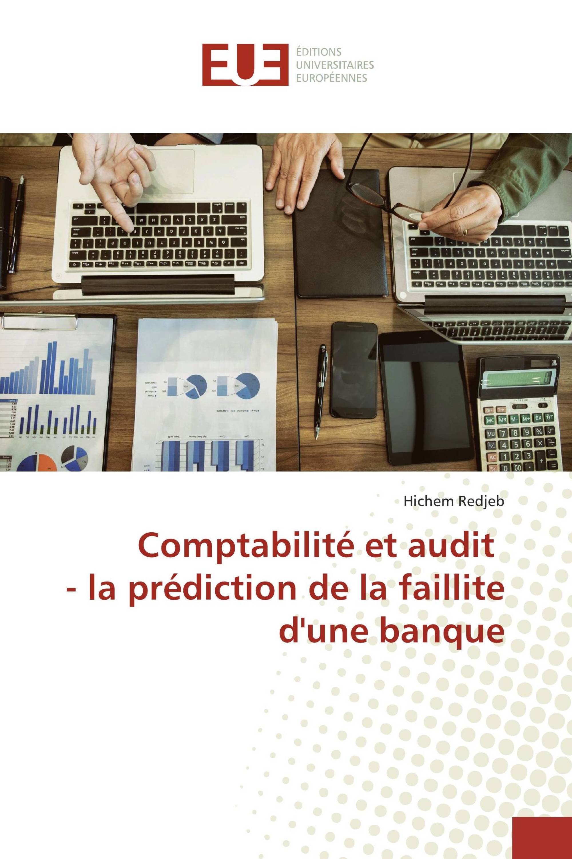 Comptabilité et audit - la prédiction de la faillite d'une banque