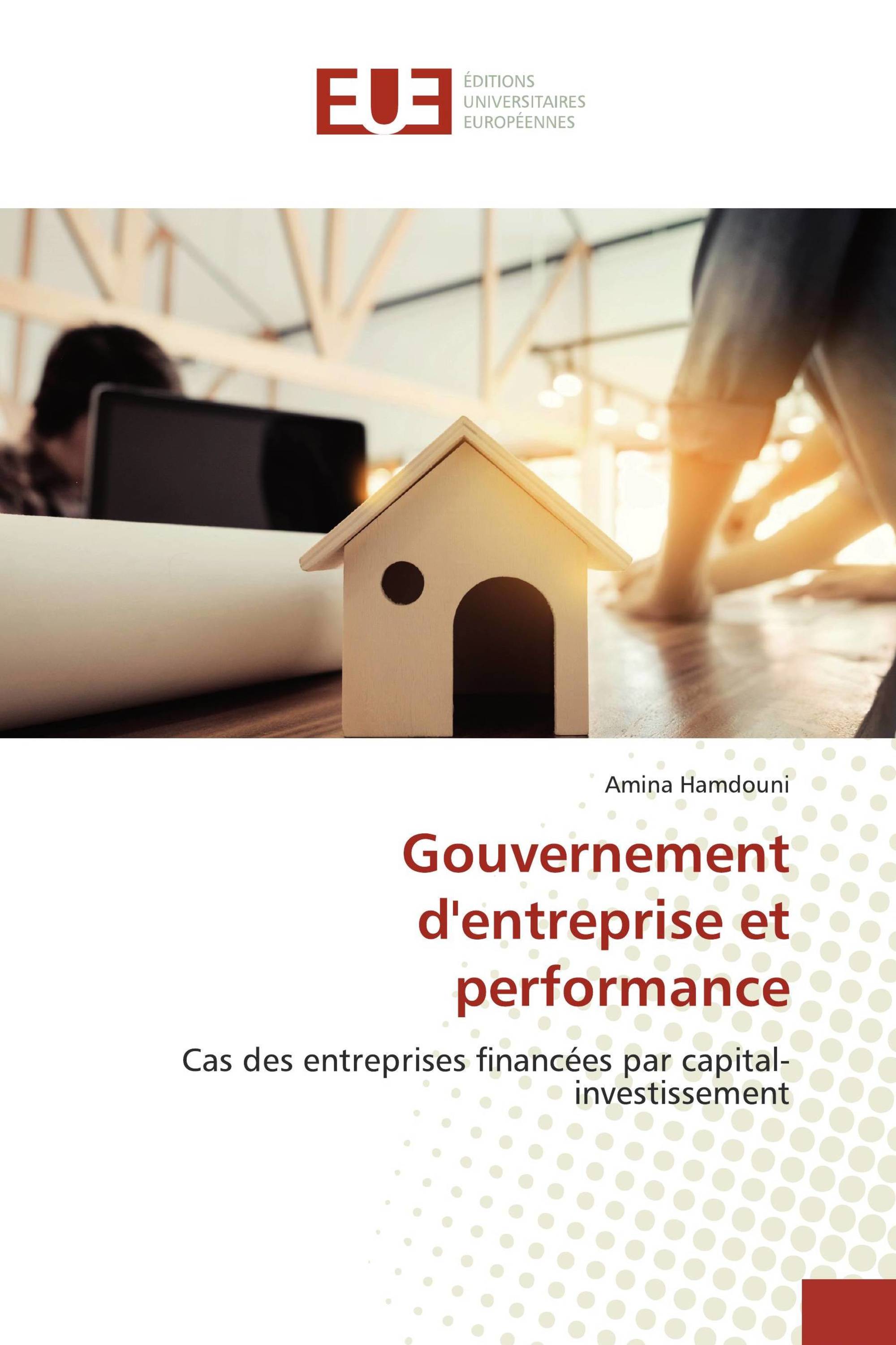 Gouvernement d'entreprise et performance