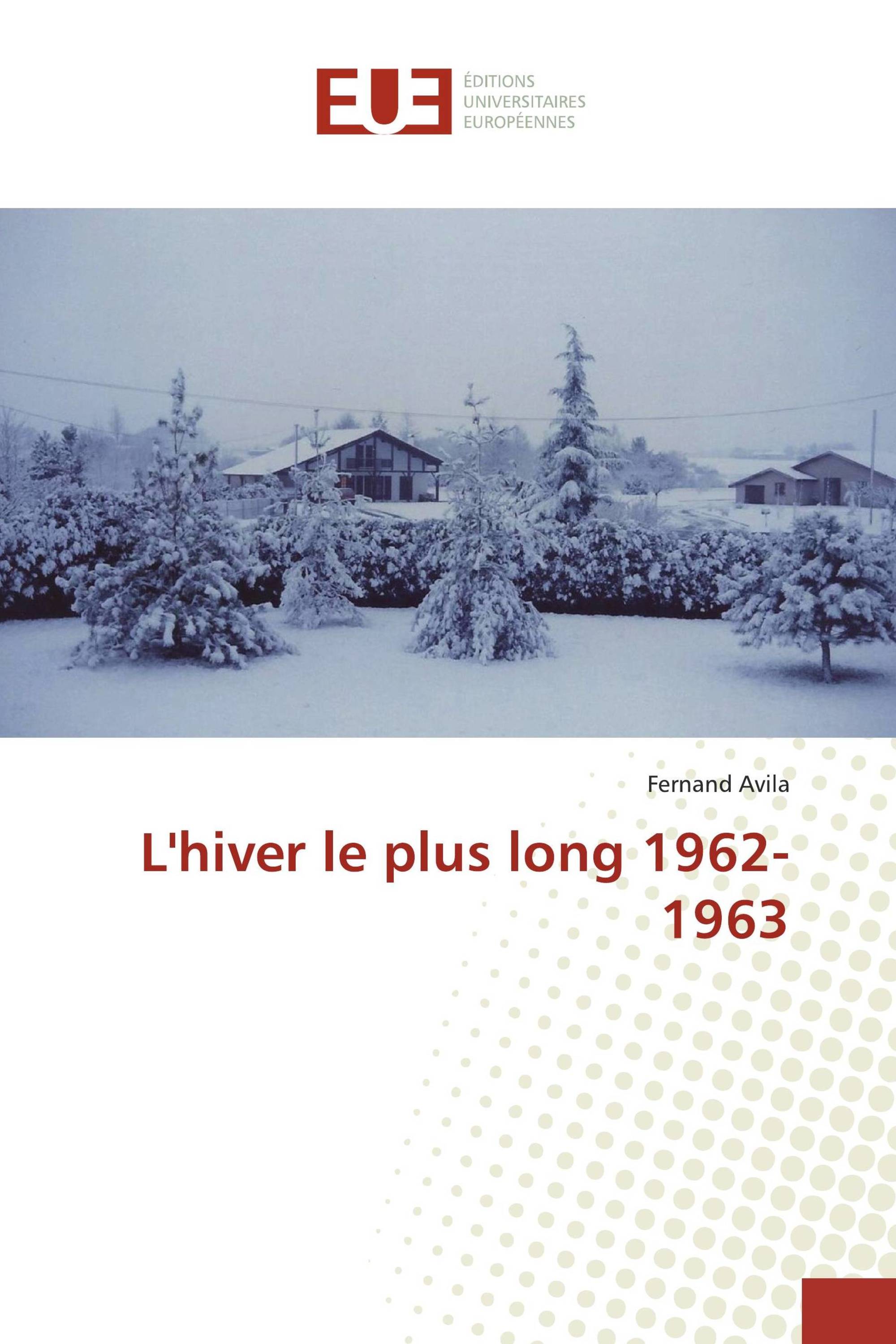 L'hiver le plus long 1962-1963